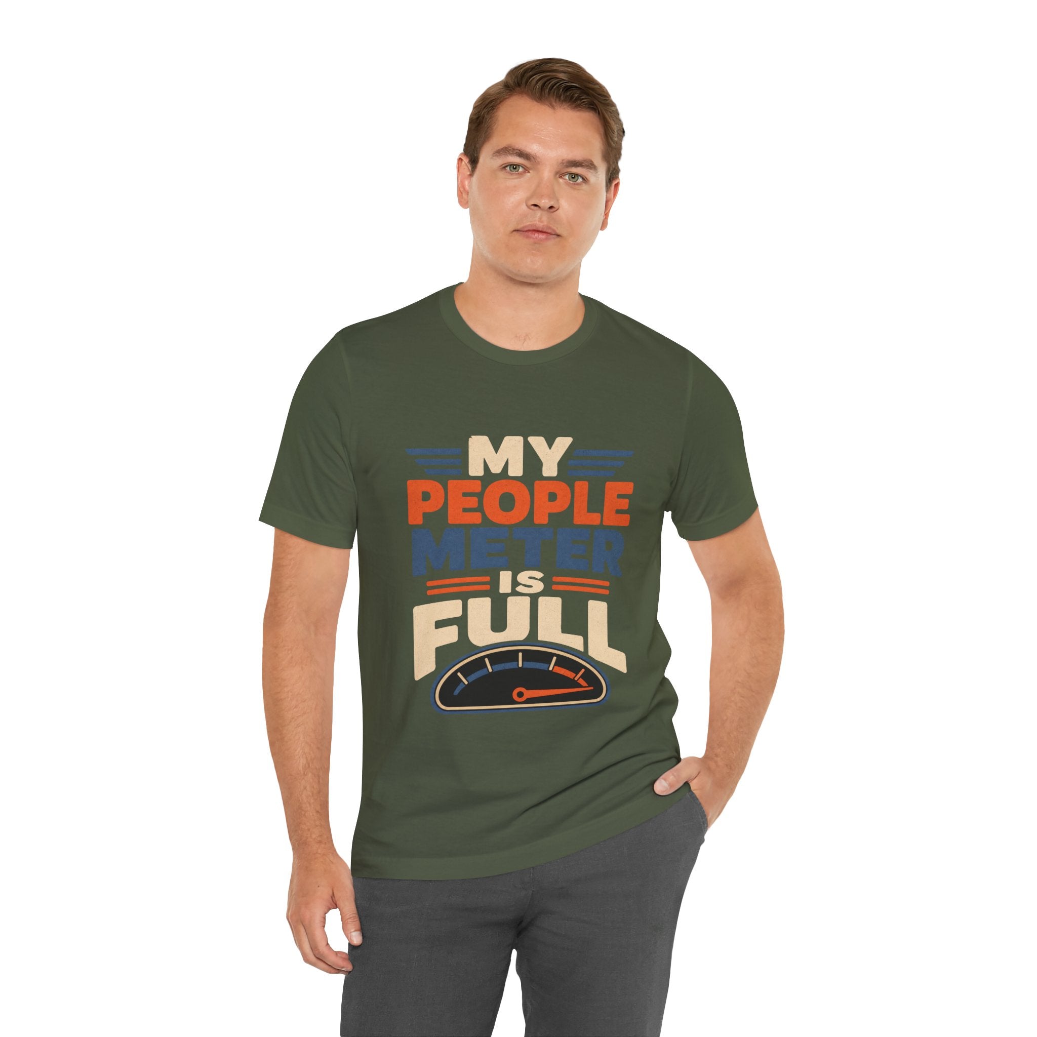 My People Meter Is Full Unisex T-Shirt
