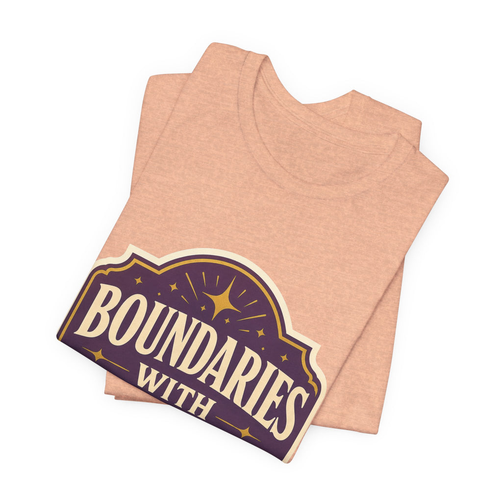Boundaries With Benefits Unisex T-Shirt