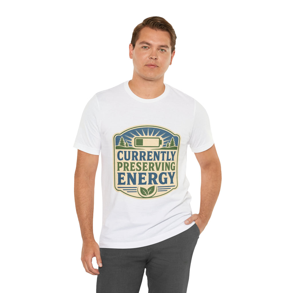 Currently Preserving Energy Unisex T-Shirt