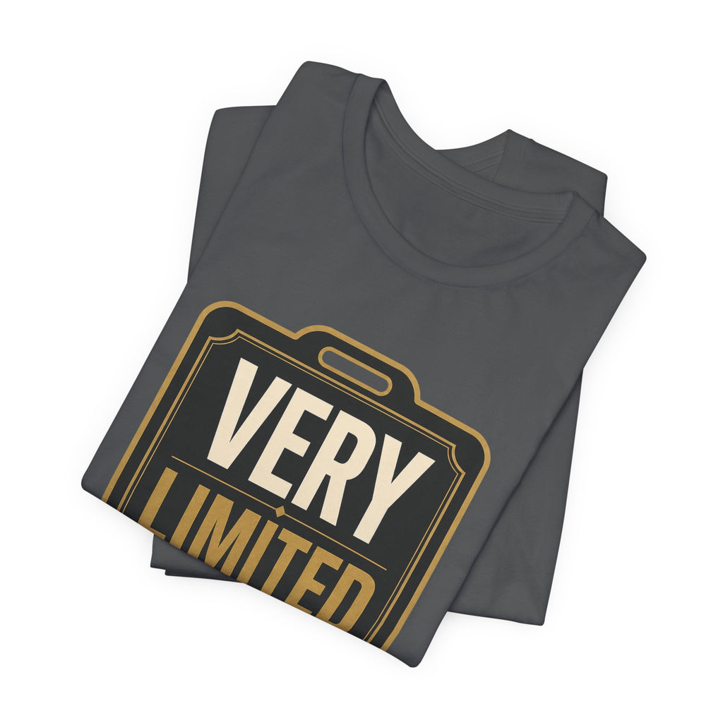 Very Limited Access Unisex T-Shirt