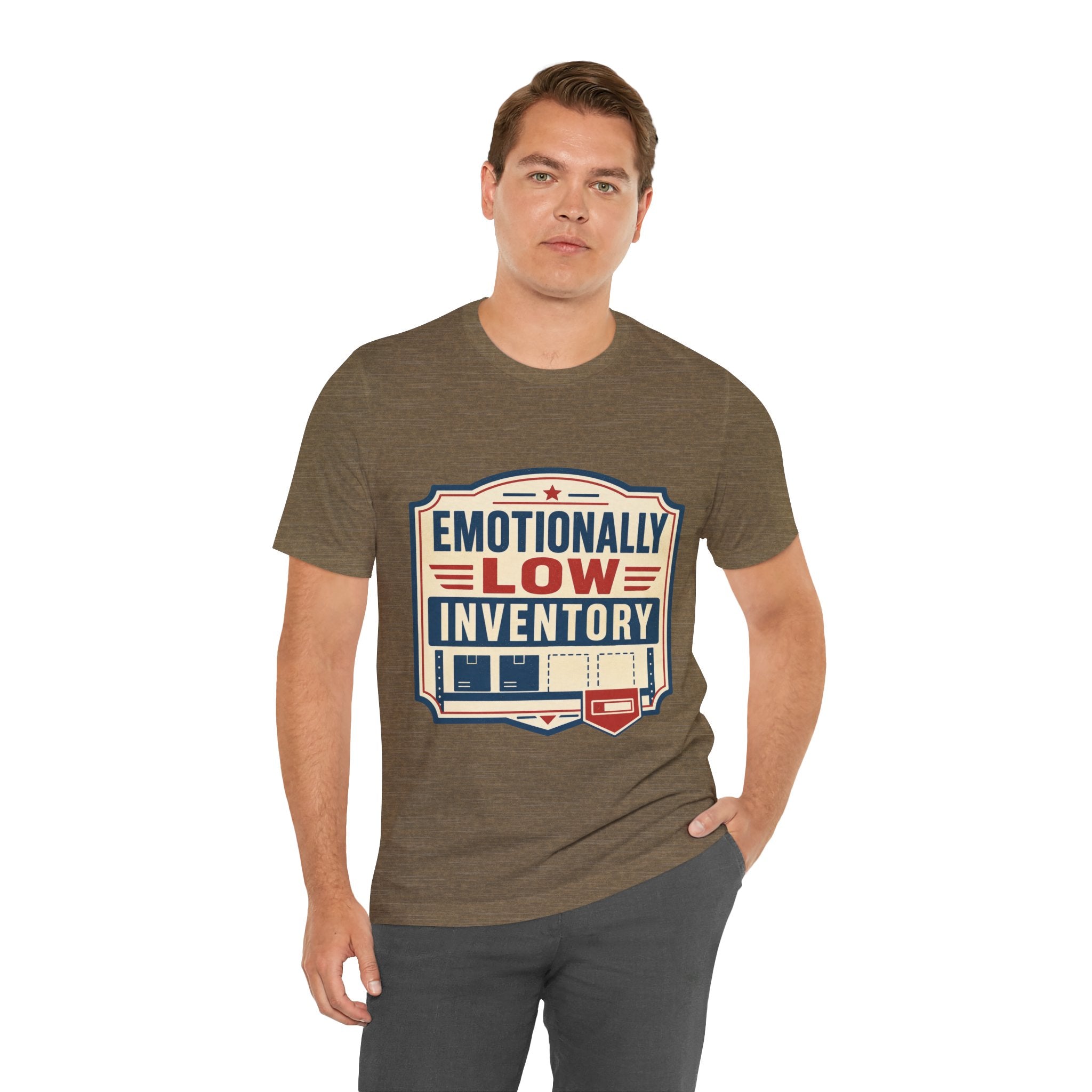 Emotionally Low Inventory Unisex T-Shirt