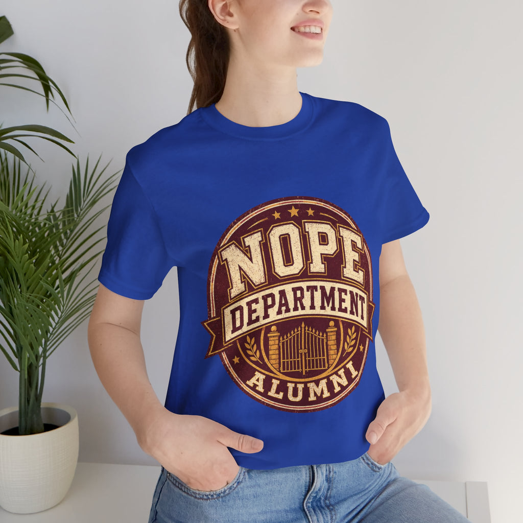Nope Department Alumni Unisex T-Shirt