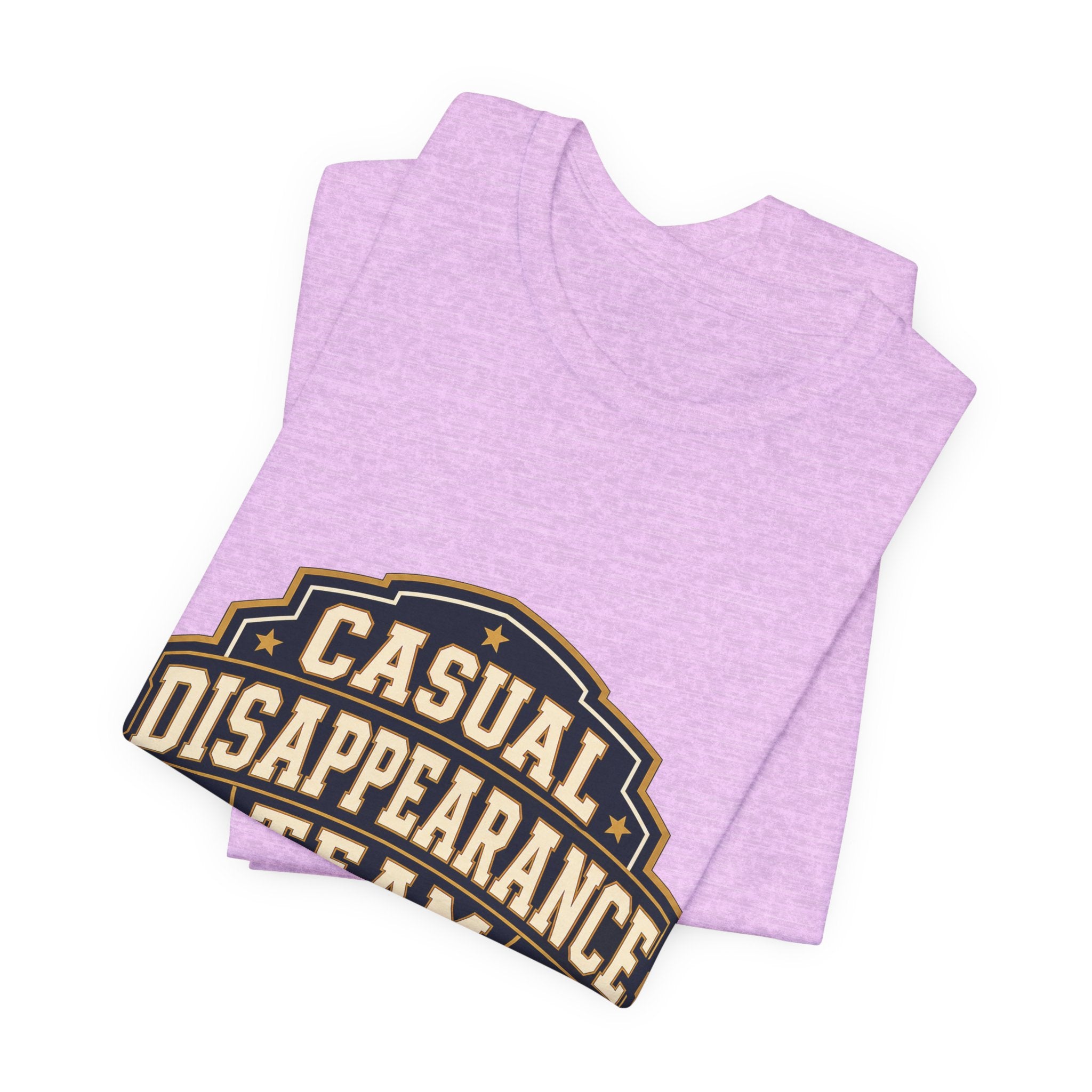 Casual Disappearance Team Unisex T-Shirt