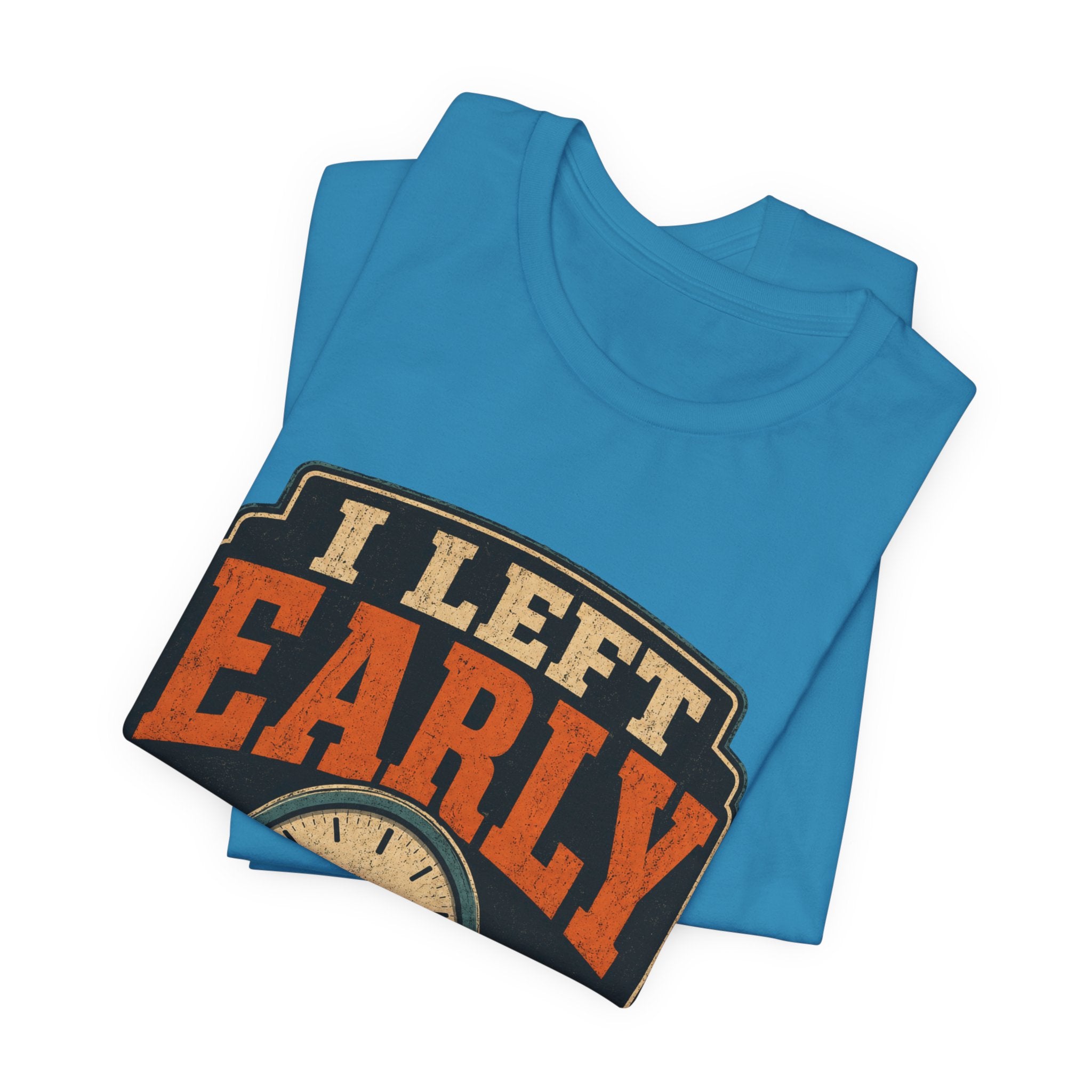 I Left Early Mentally Unisex T-Shirt