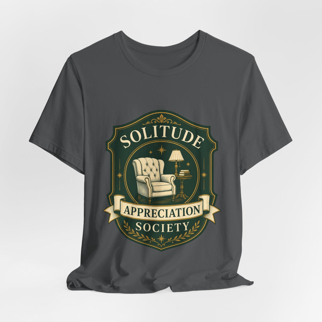 Solitude Appreciation Society Unisex T-Shirt