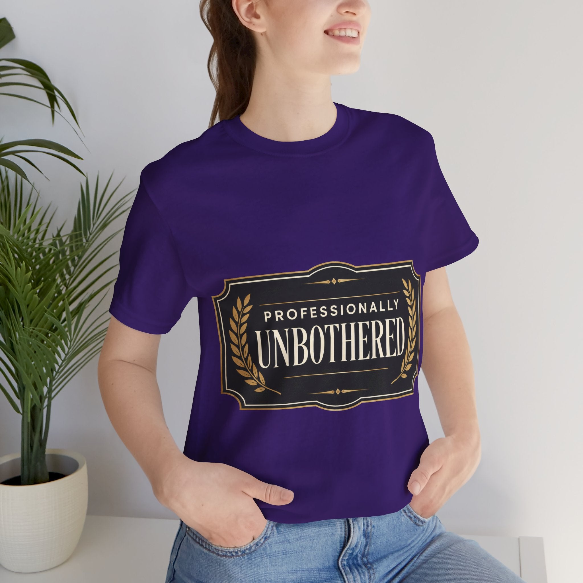 Professionally Unbothered Unisex T-Shirt