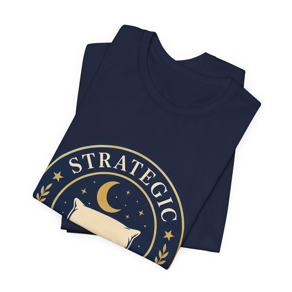 Strategic Napping Division Unisex T-Shirt