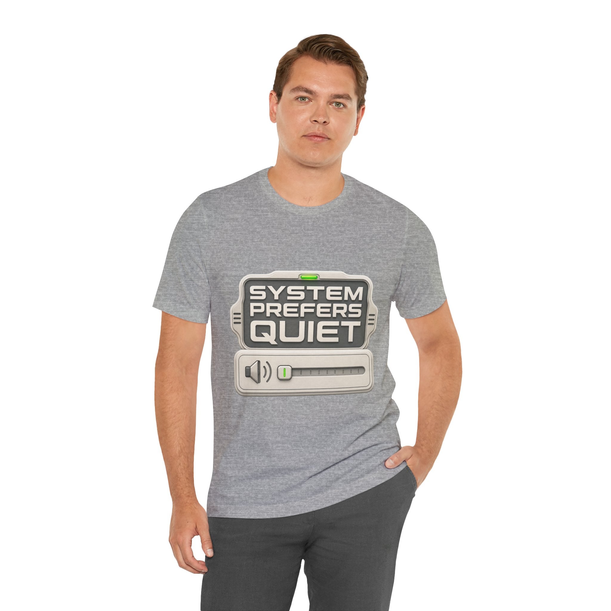 System Prefers Quiet Unisex T-Shirt