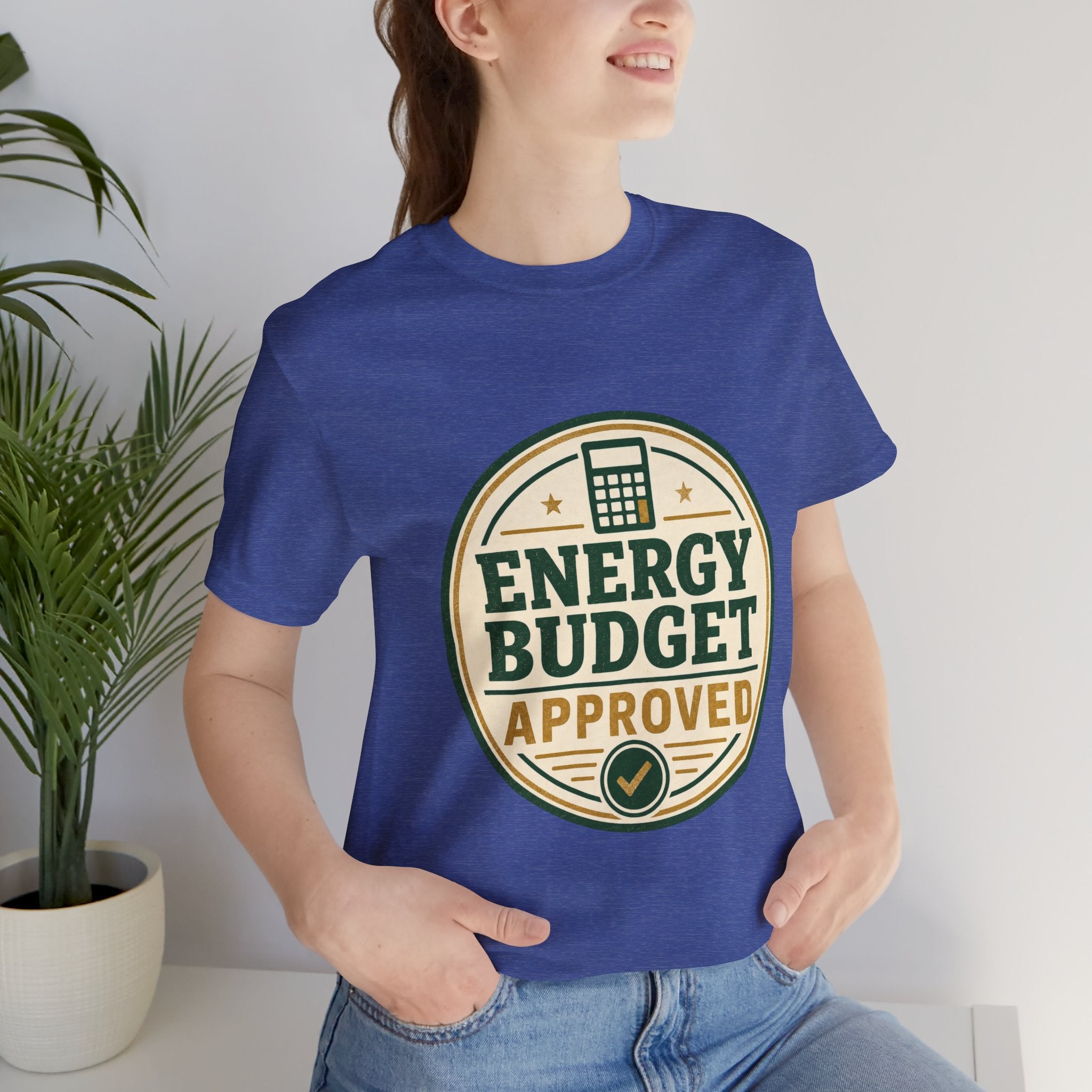 Energy Budget Approved Unisex T-Shirt