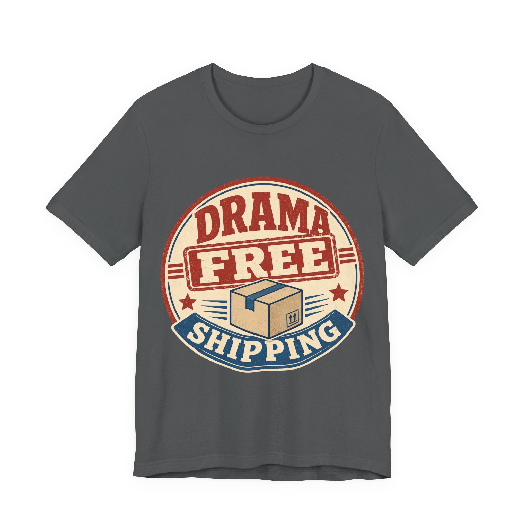 Drama Free Shipping Unisex T-Shirt