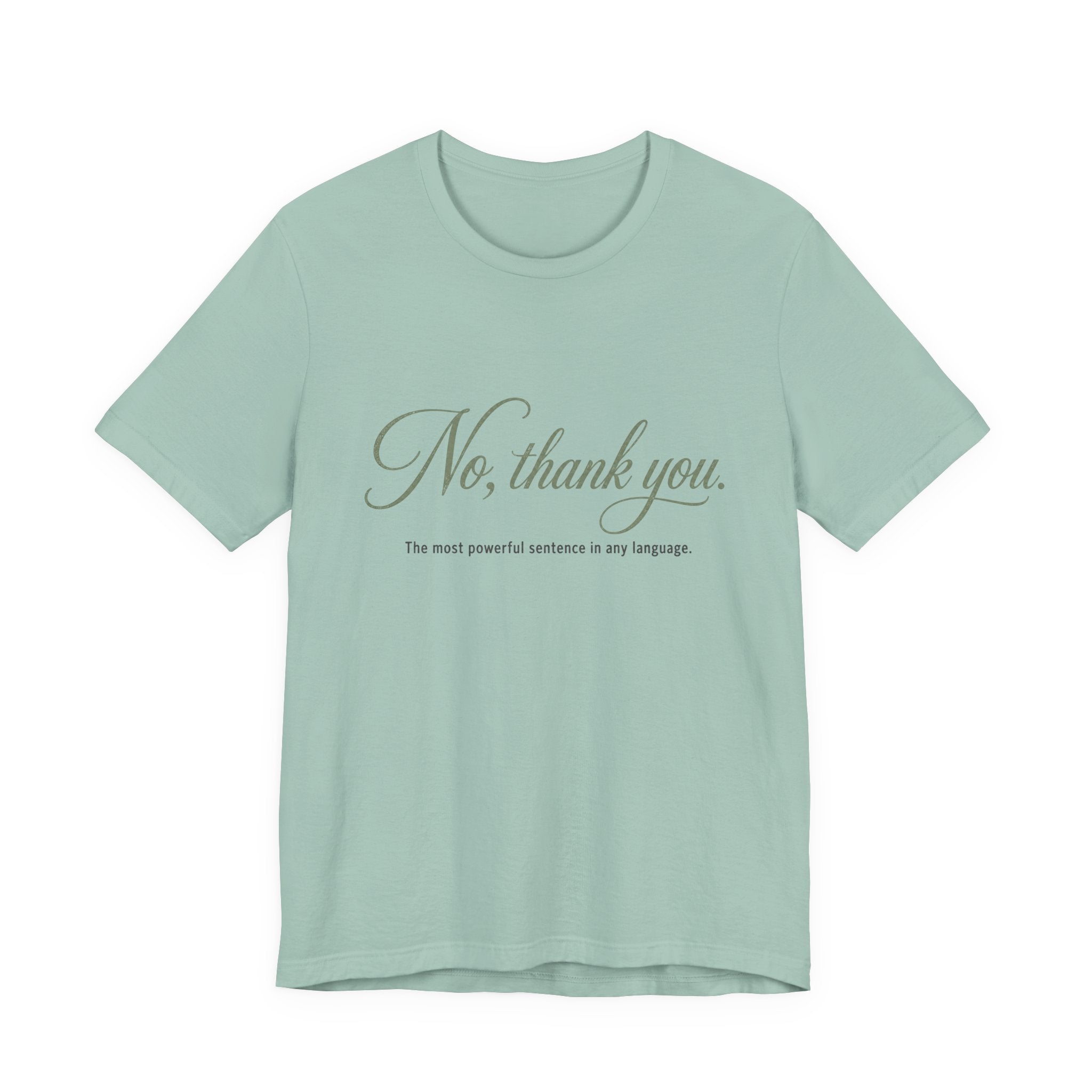 No Thank You Unisex T-Shirt — Elegant Boundaries Tee, Minimalist Self-Care Gift, Soft Assertiveness Shirt