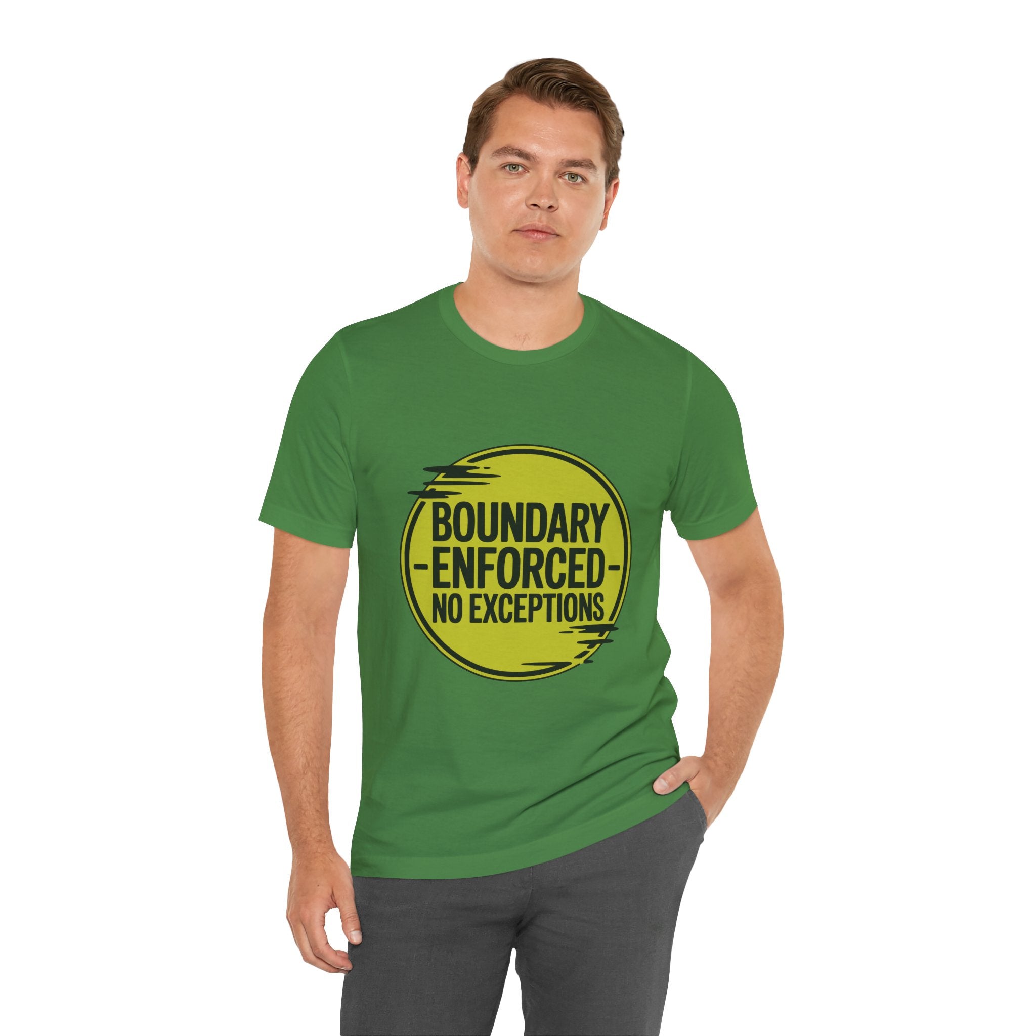 Boundary Enforced No Exceptions Unisex T-Shirt