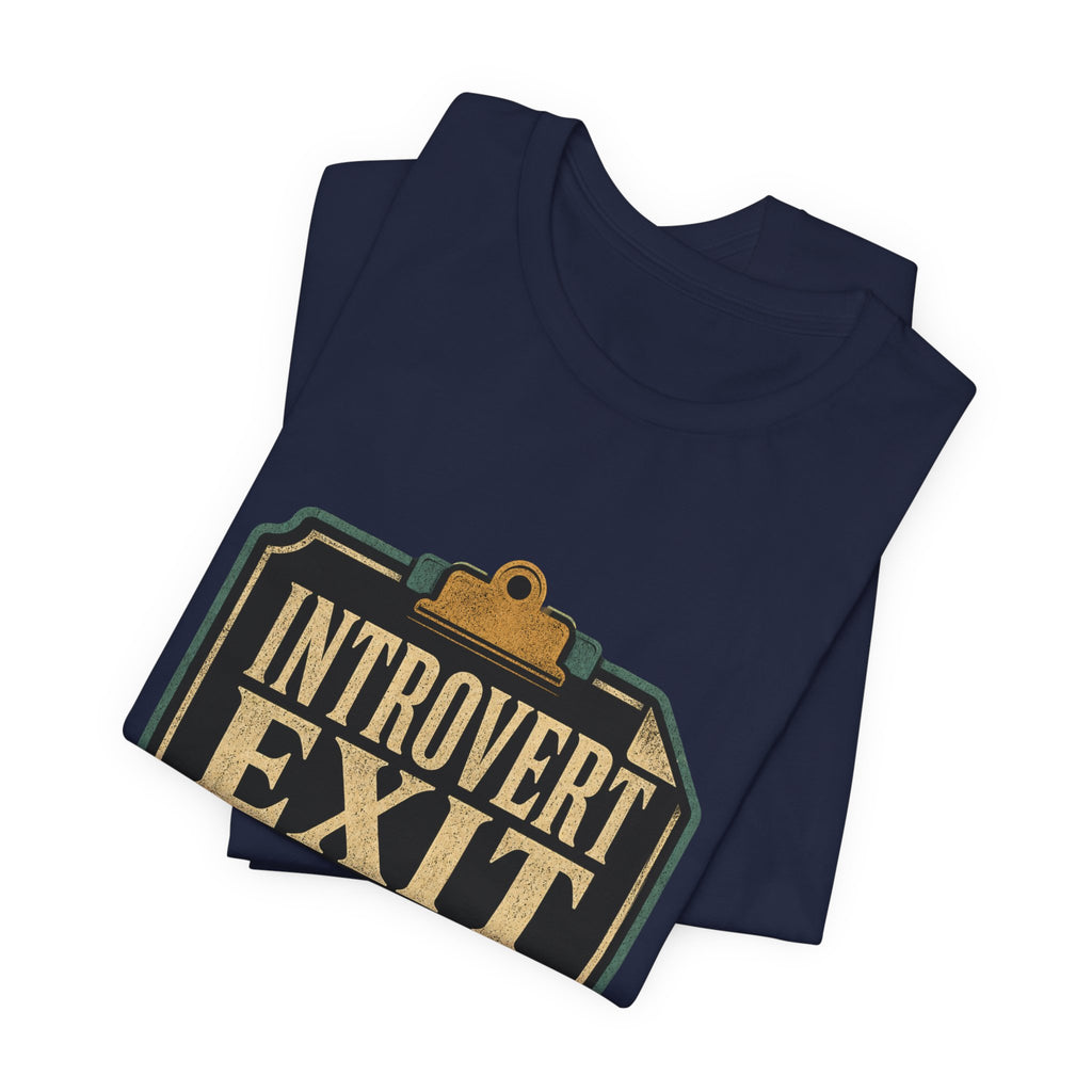 Introvert Exit Interview Unisex T-Shirt