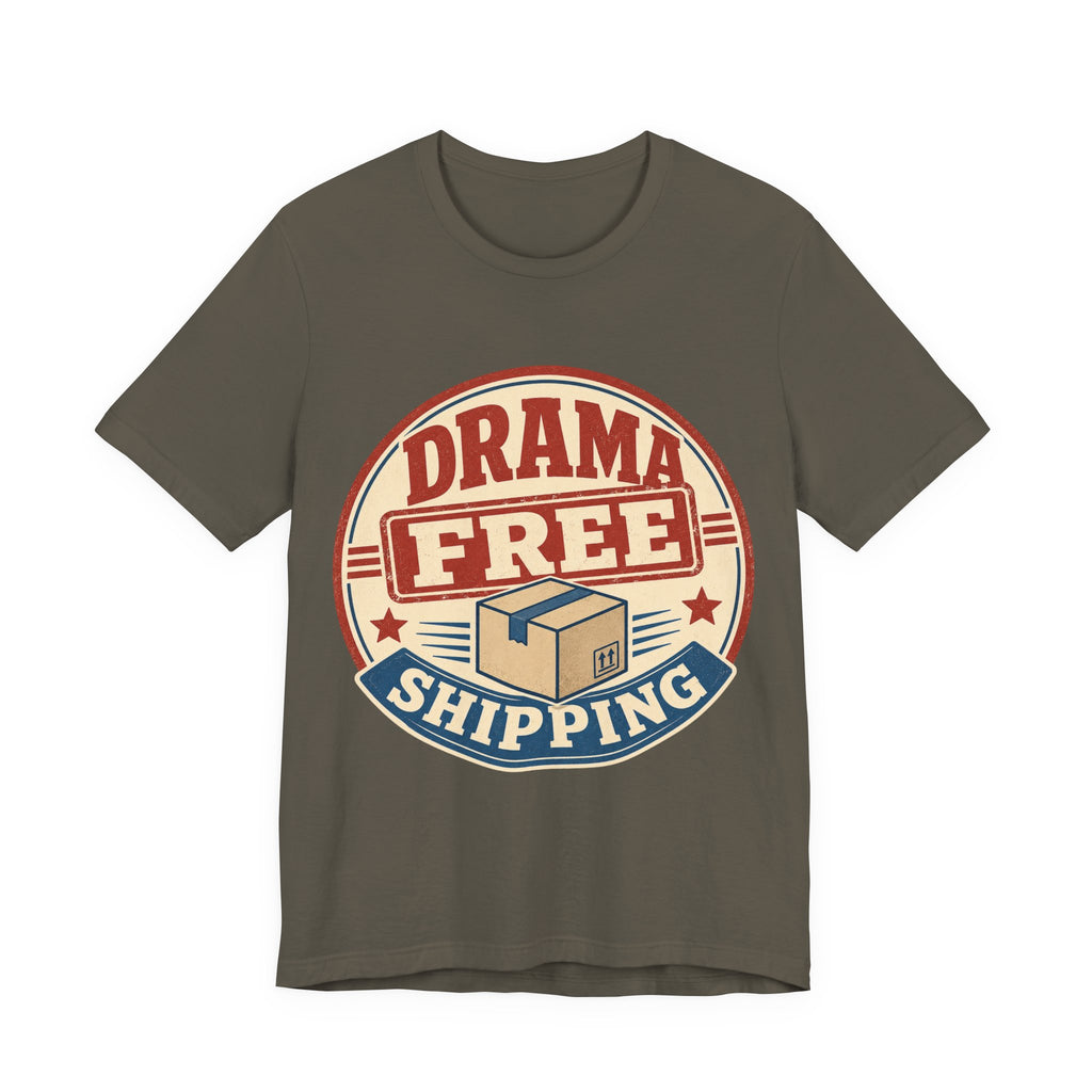 Drama Free Shipping Unisex T-Shirt