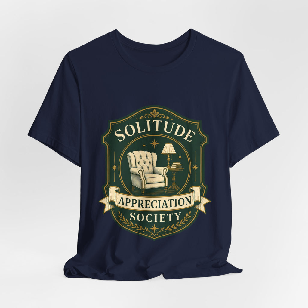 Solitude Appreciation Society Unisex T-Shirt