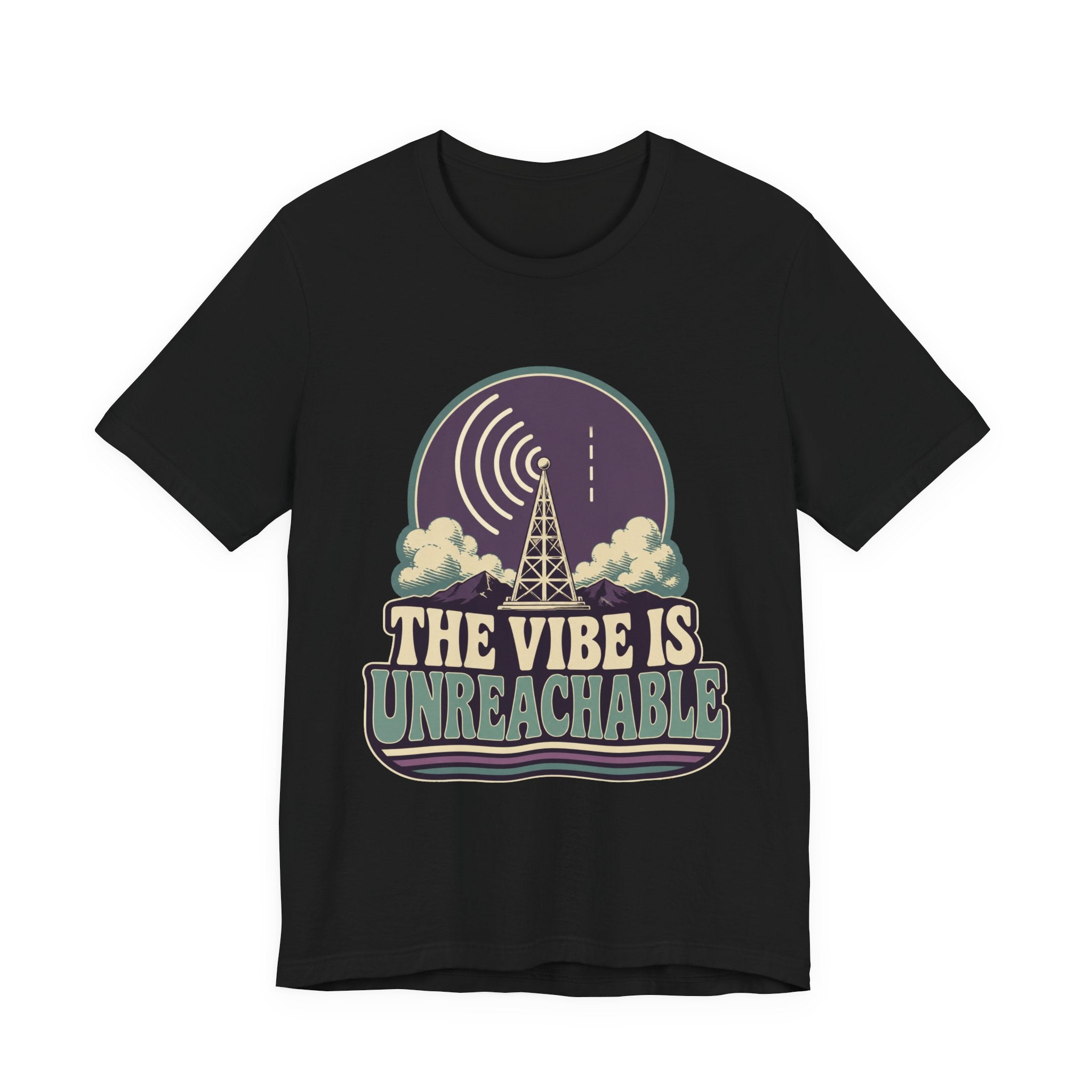 The Vibe Is Unreachable Unisex T-Shirt
