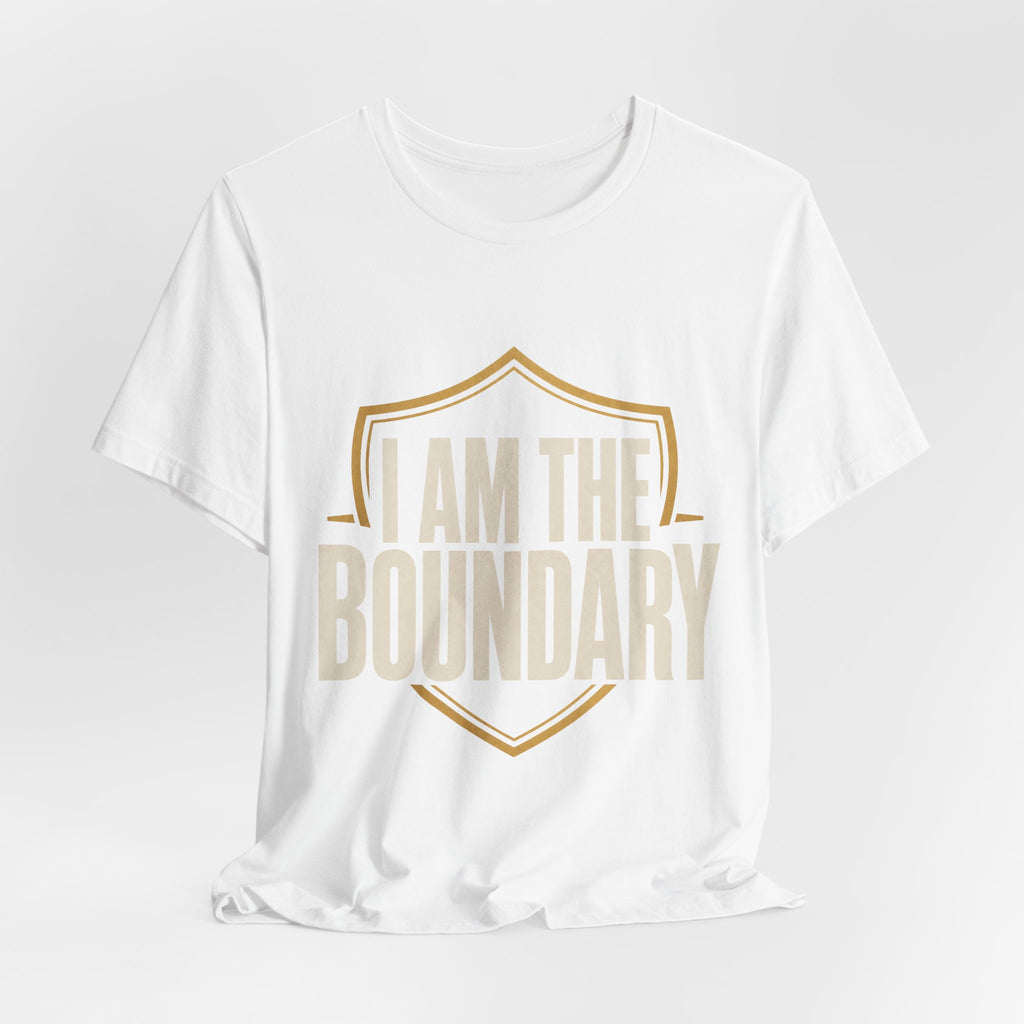 I Am The Boundary Unisex T-Shirt