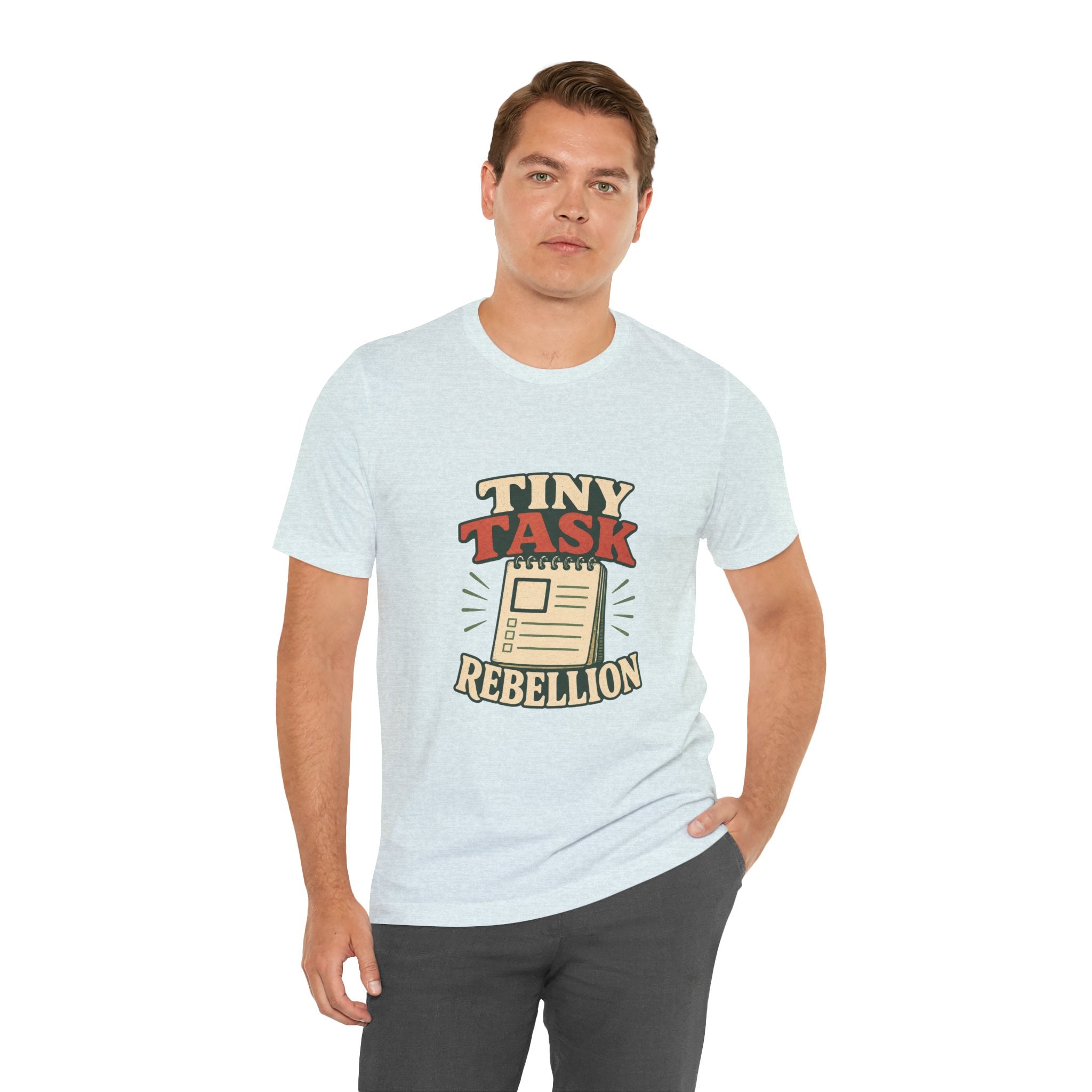 Tiny Task Rebellion Unisex T-Shirt