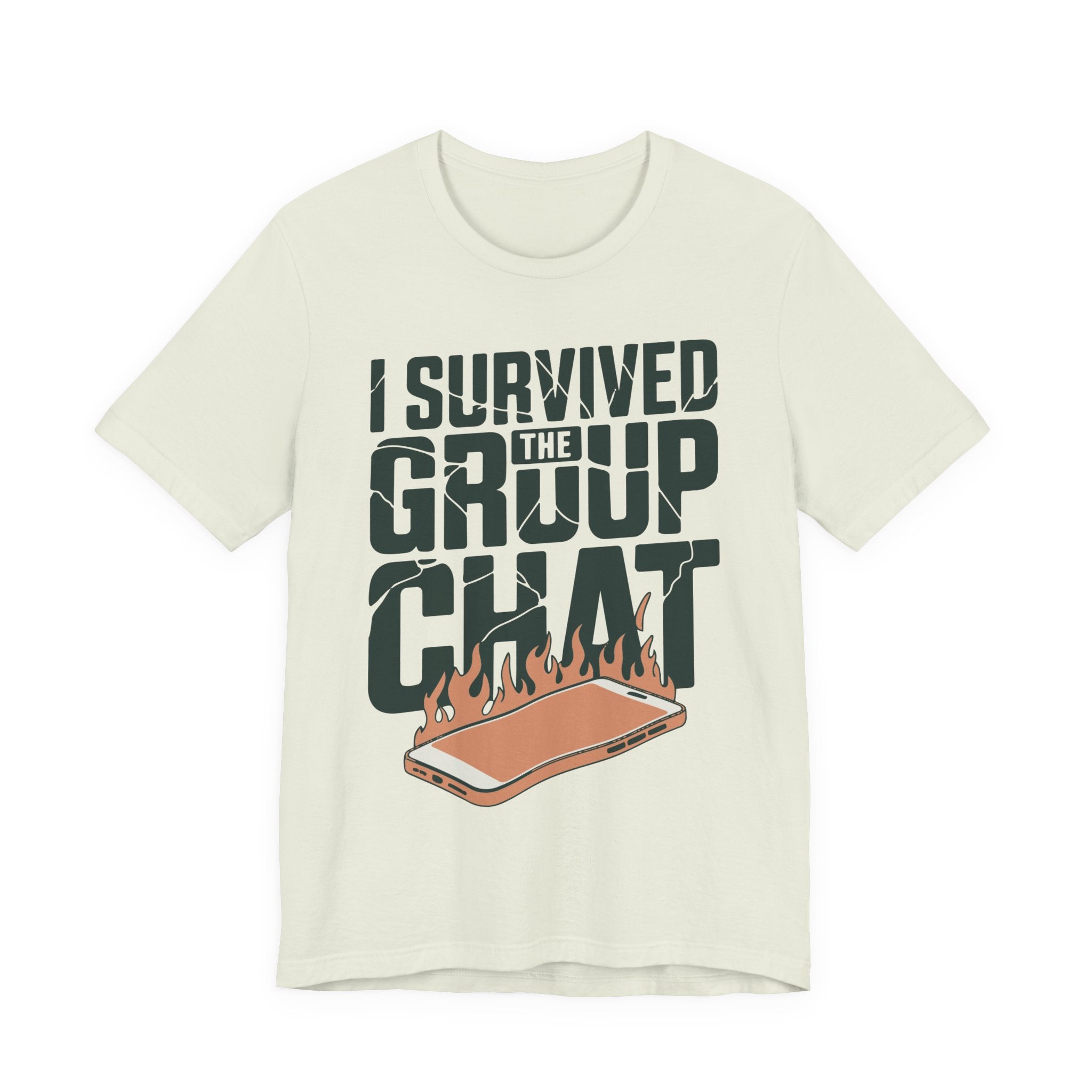 I Survived The Group Chat Unisex T-Shirt