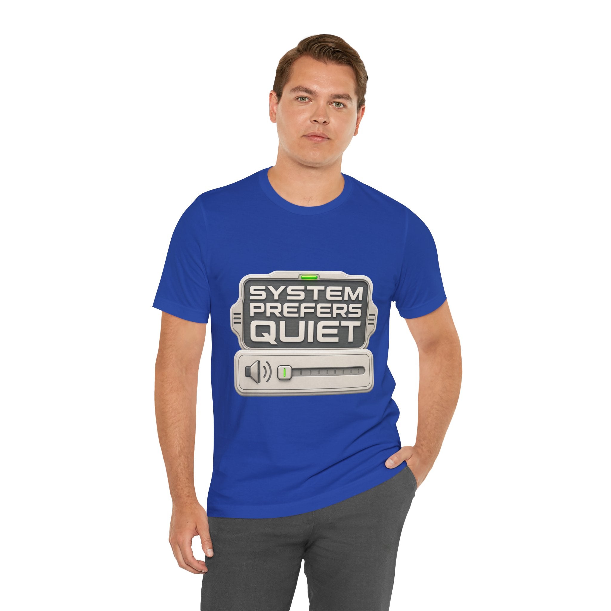 System Prefers Quiet Unisex T-Shirt