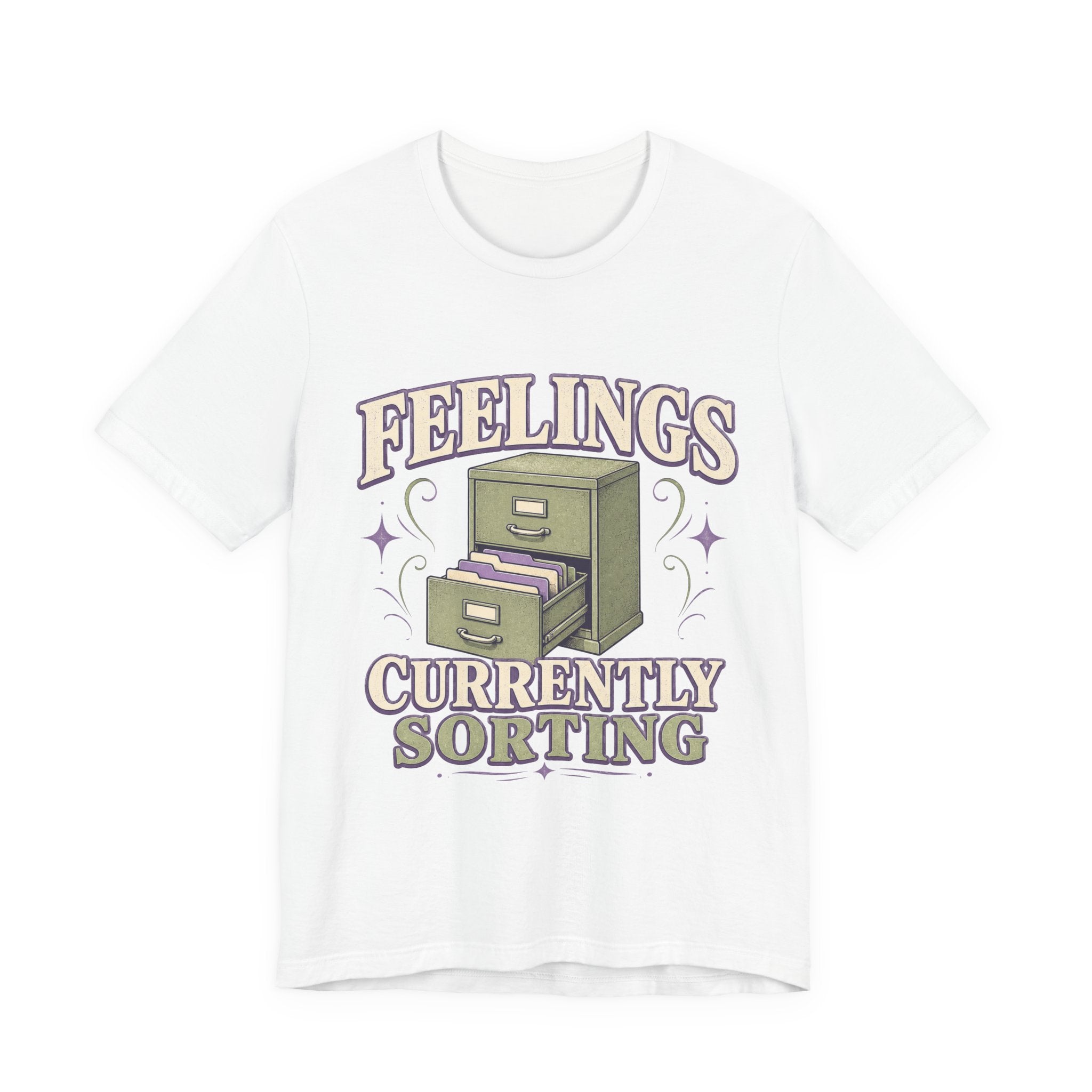 Feelings Currently Sorting Unisex T-Shirt