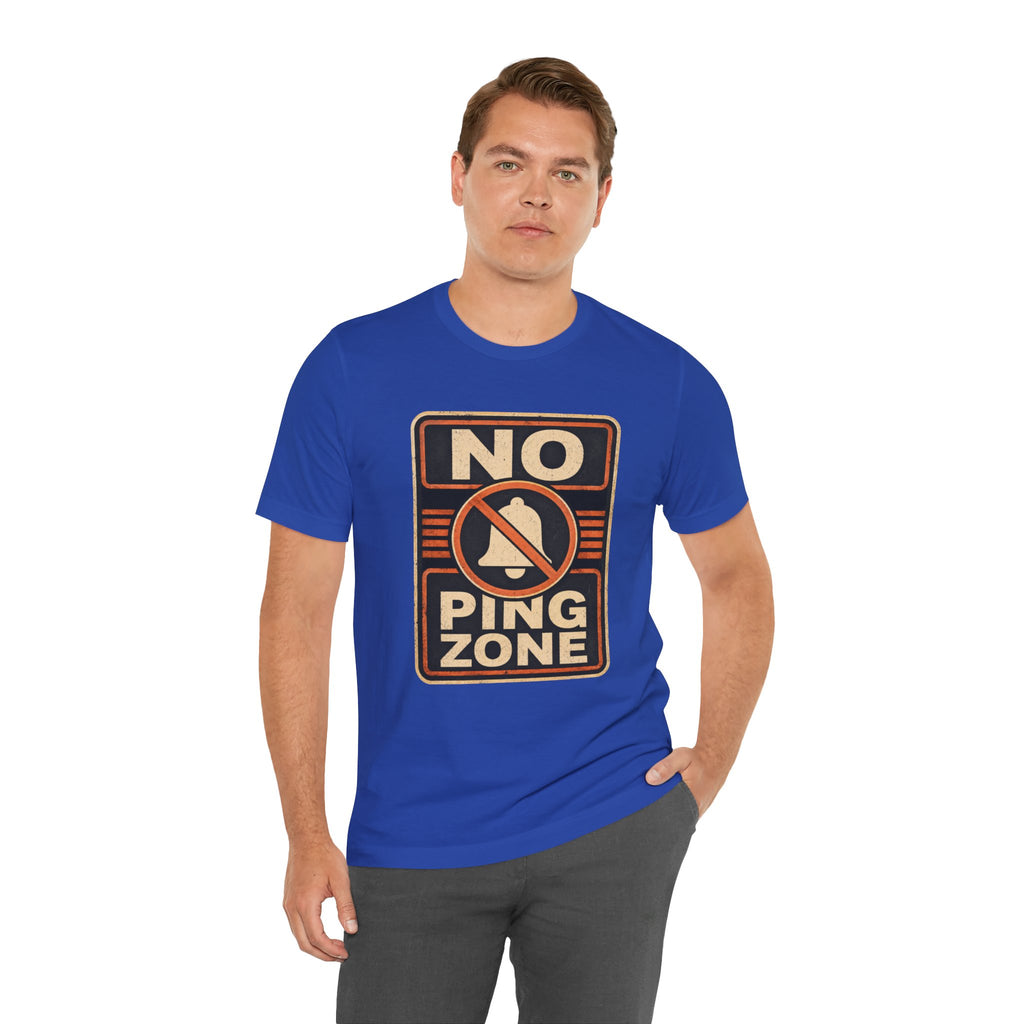 No Ping Zone Unisex T-Shirt