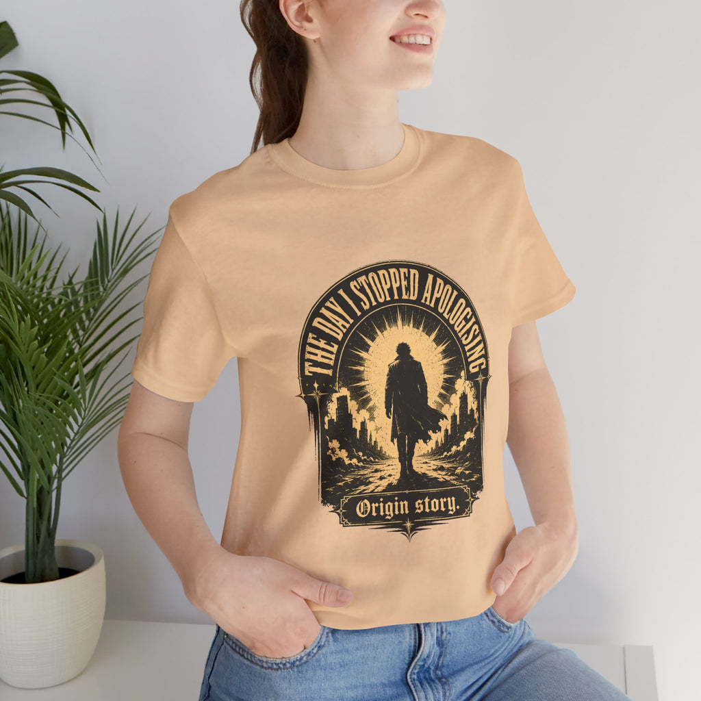 The Day I Stopped Apologising Unisex T-Shirt