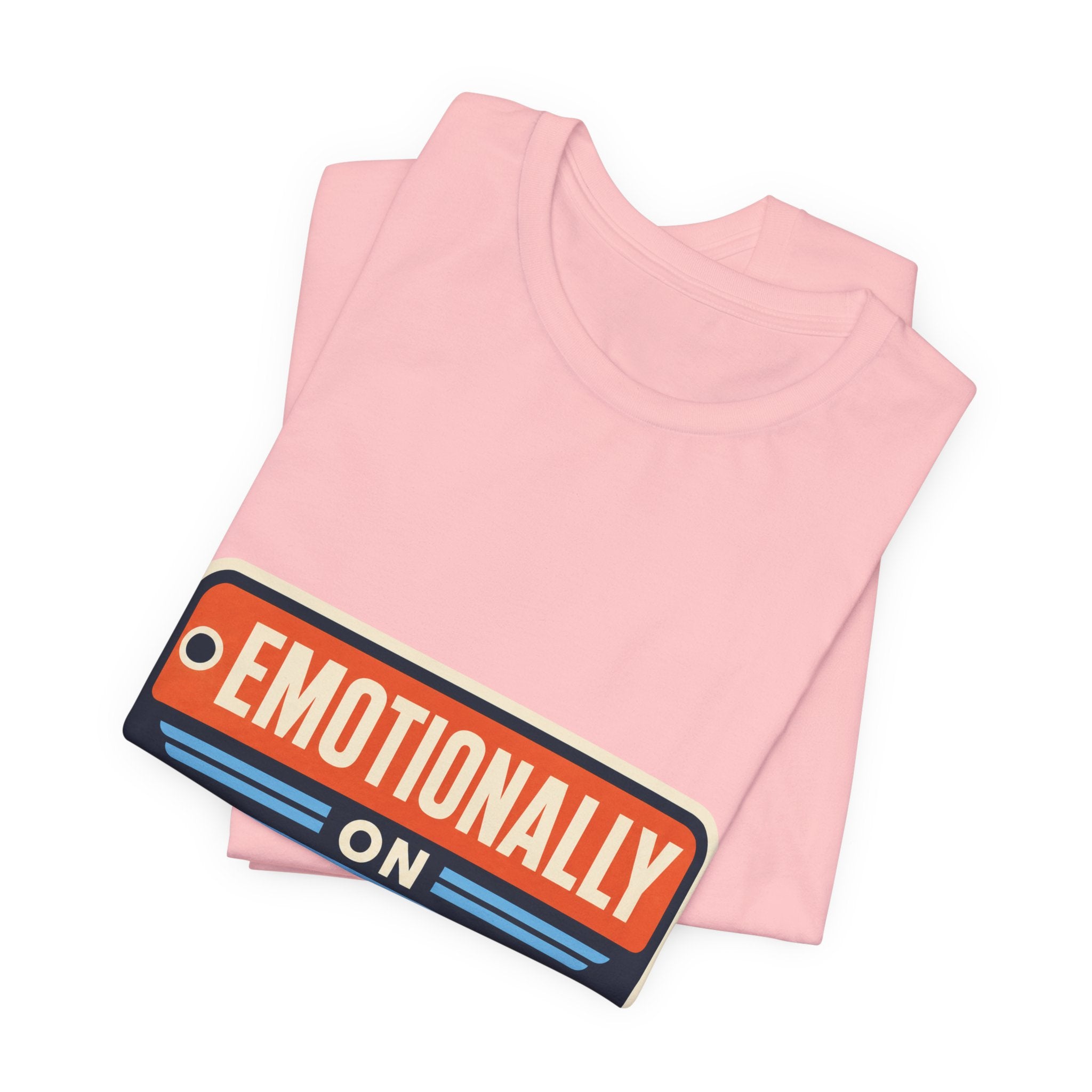 Emotionally On Airplane Mode Unisex T-Shirt