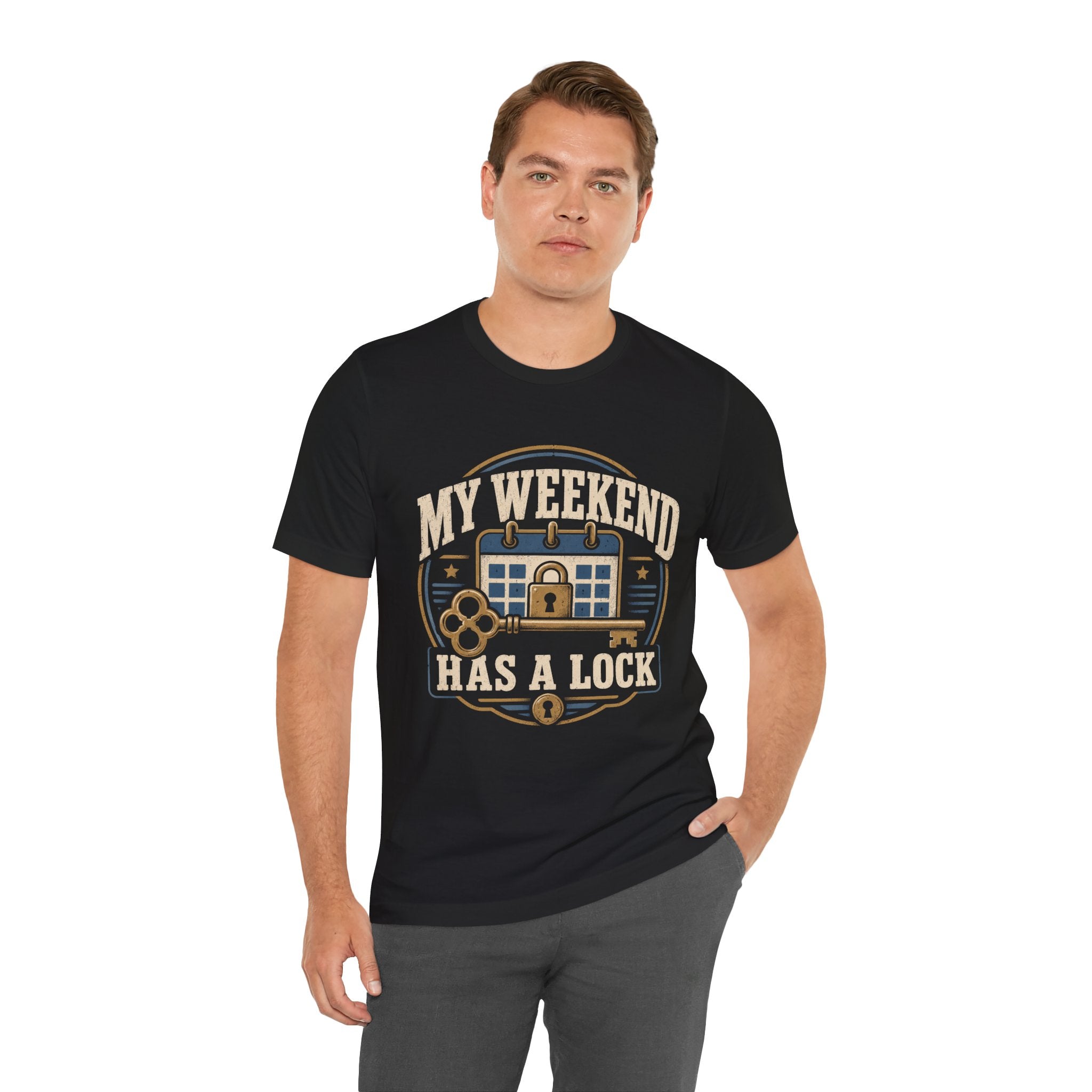 My Weekend Has A Lock Unisex T-Shirt