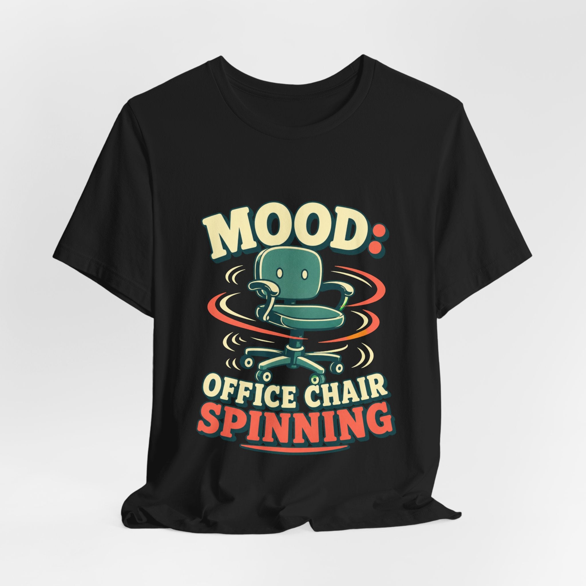 Mood Office Chair Spinning Unisex T-Shirt