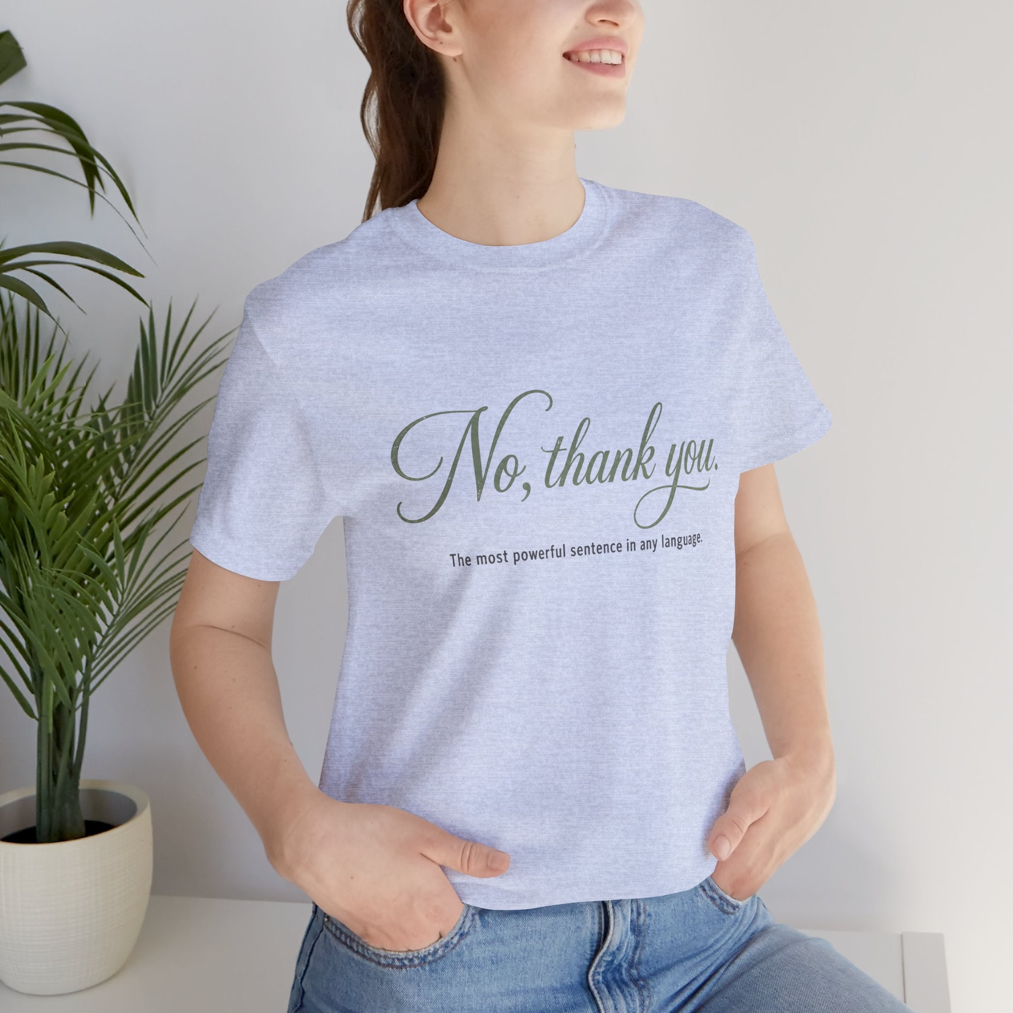 No Thank You Unisex T-Shirt — Elegant Boundaries Tee, Minimalist Self-Care Gift, Soft Assertiveness Shirt