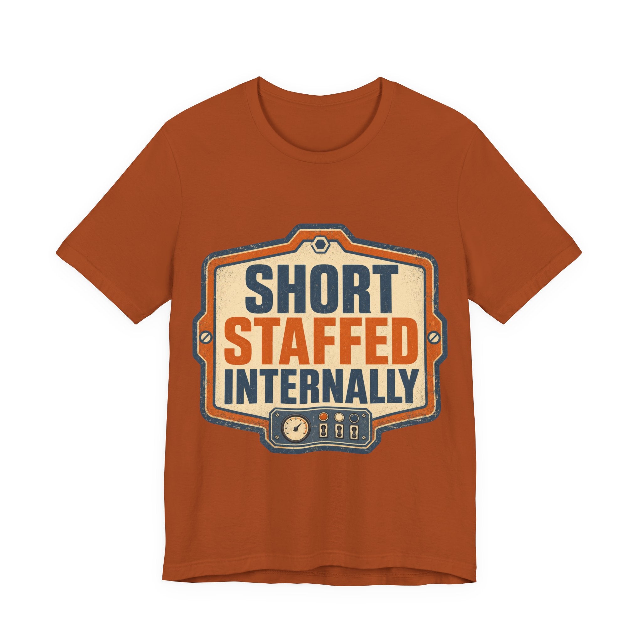 Short Staffed Internally Unisex T-Shirt