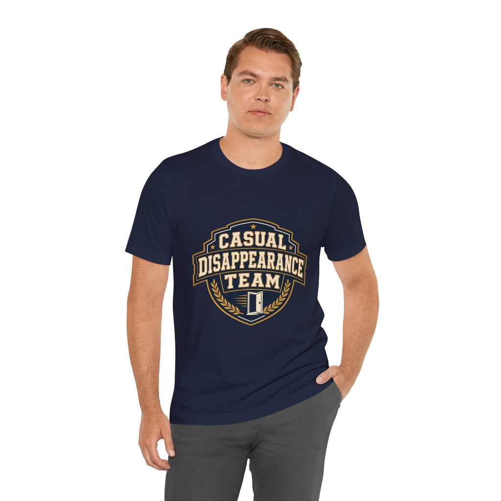 Casual Disappearance Team Unisex T-Shirt