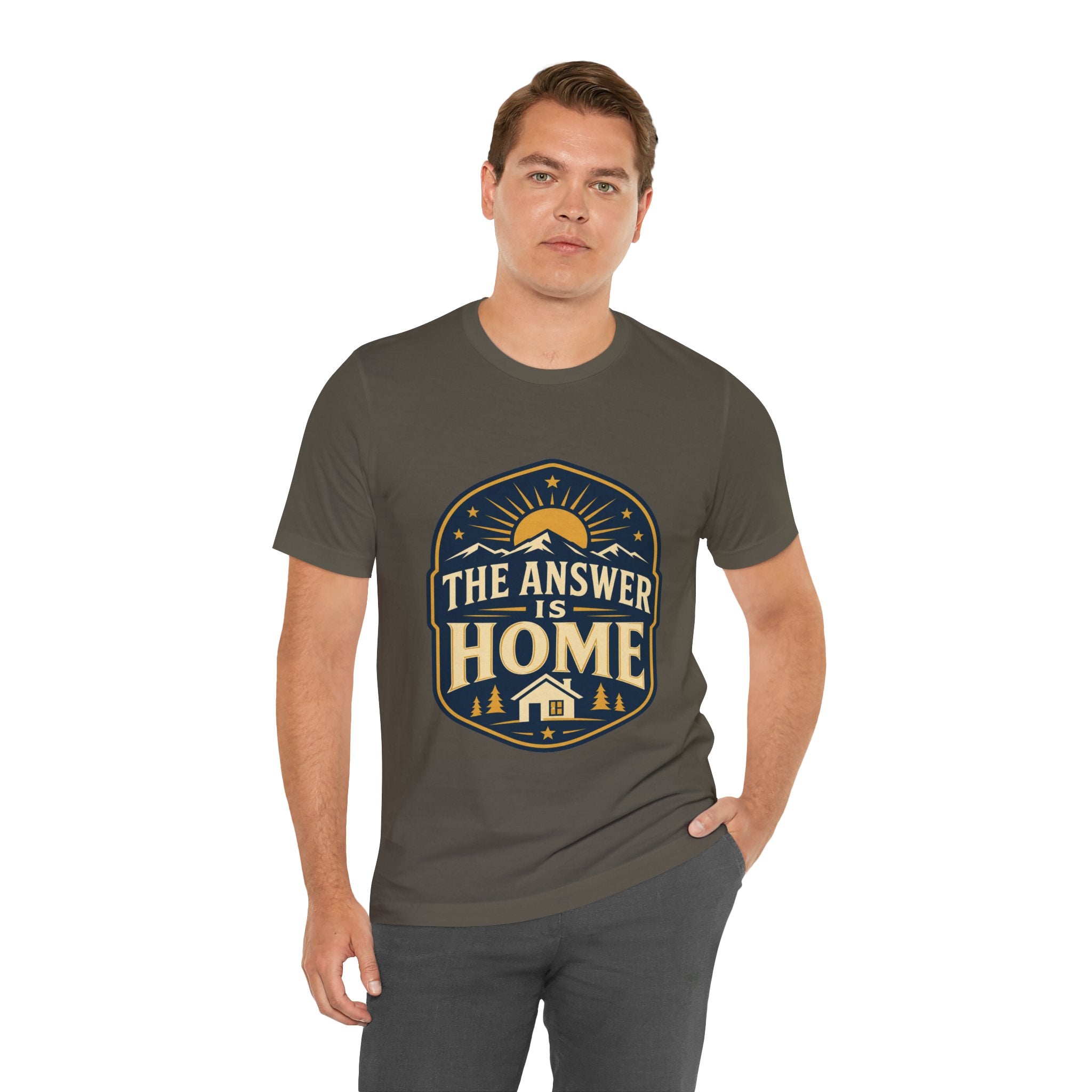 The Answer Is Home Unisex T-Shirt