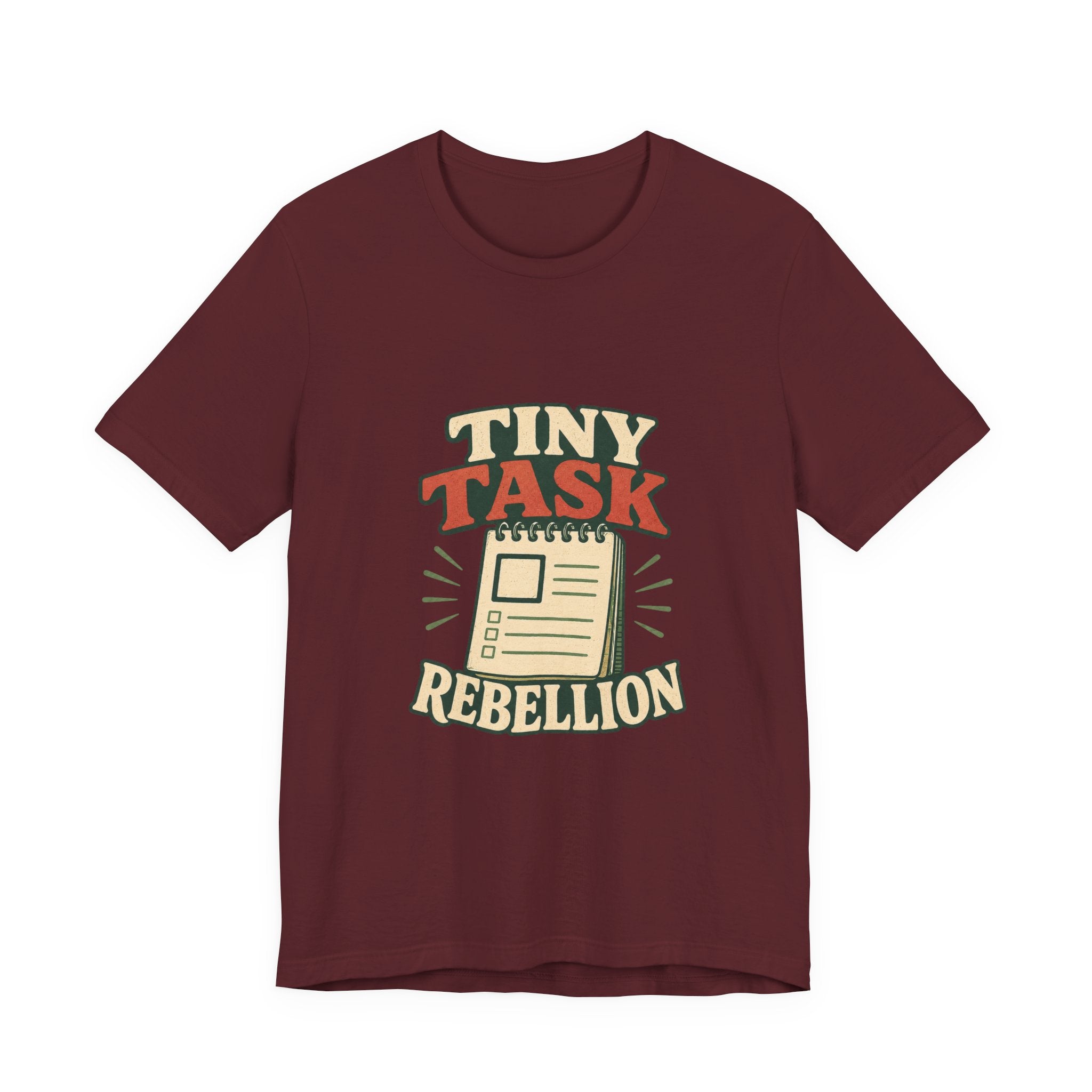 Tiny Task Rebellion Unisex T-Shirt