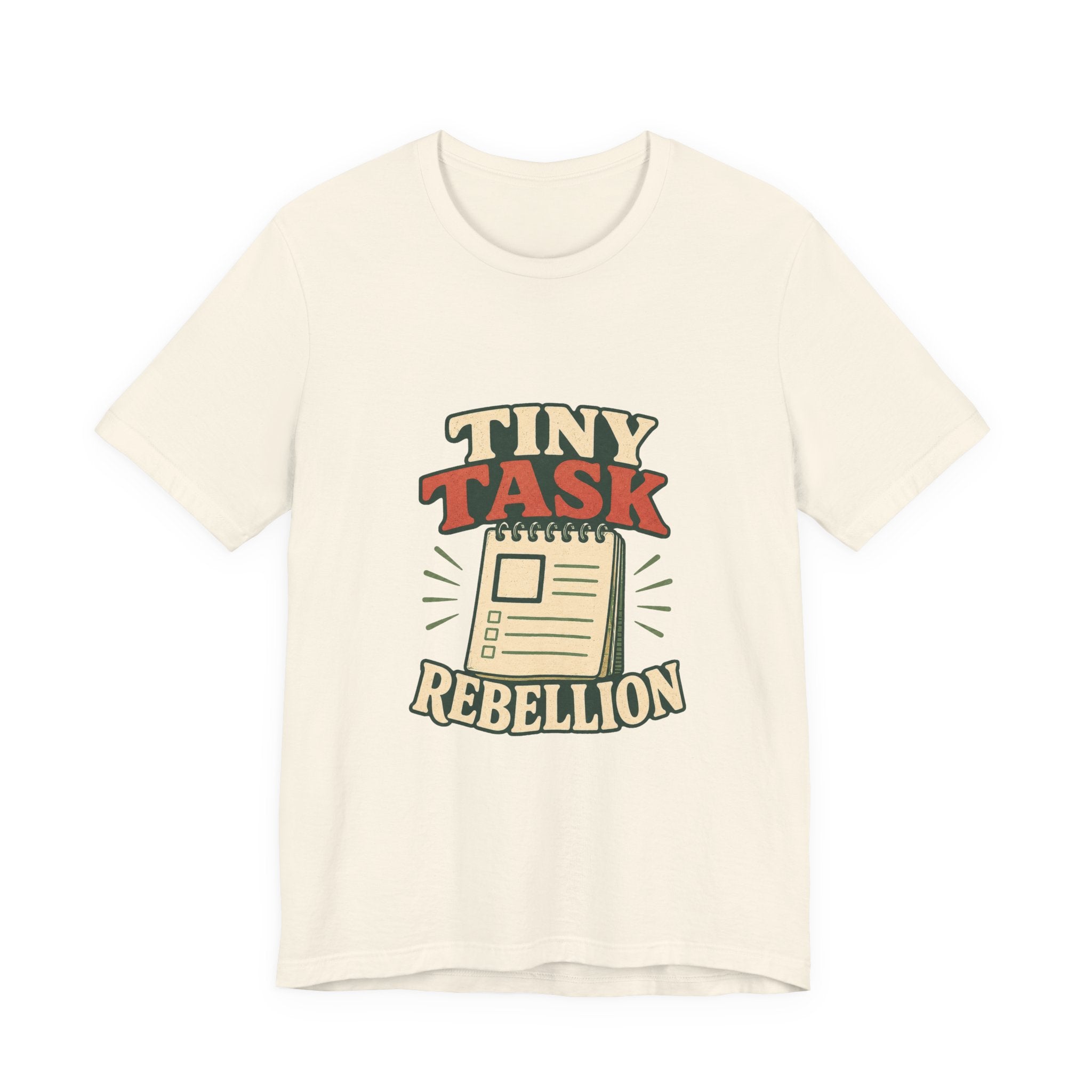 Tiny Task Rebellion Unisex T-Shirt
