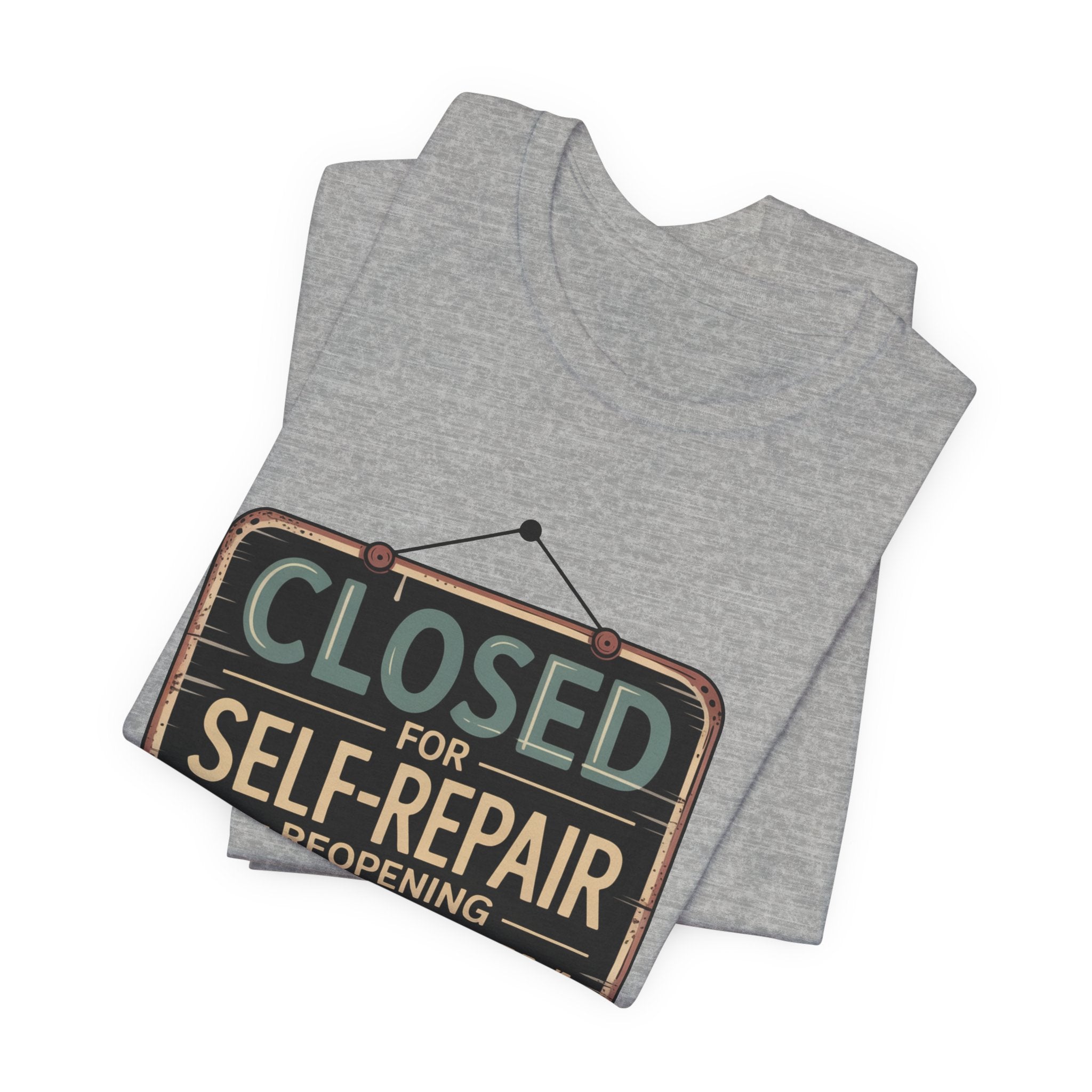 Closed For Self-Repair Unisex T-Shirt