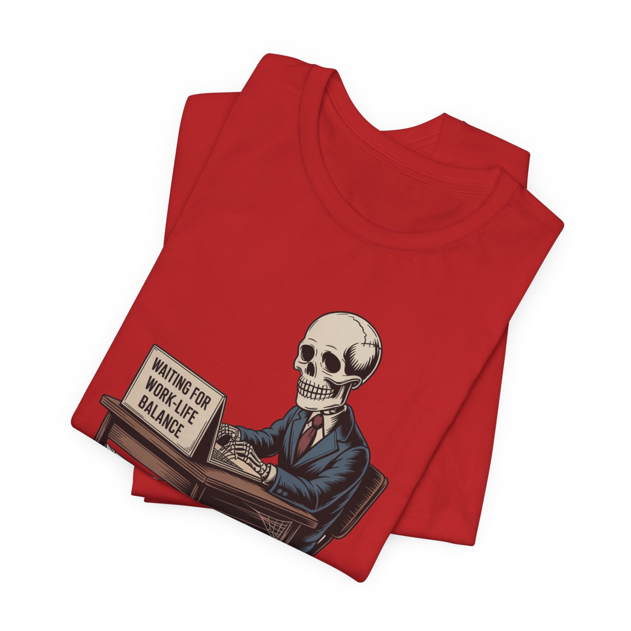 Waiting for Work-Life Balance Skeleton Tee