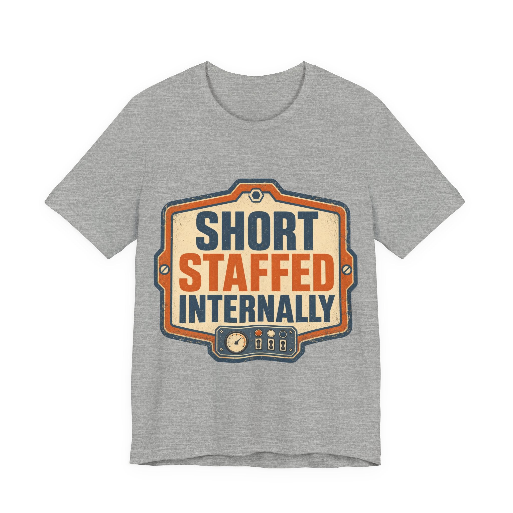 Short Staffed Internally Unisex T-Shirt