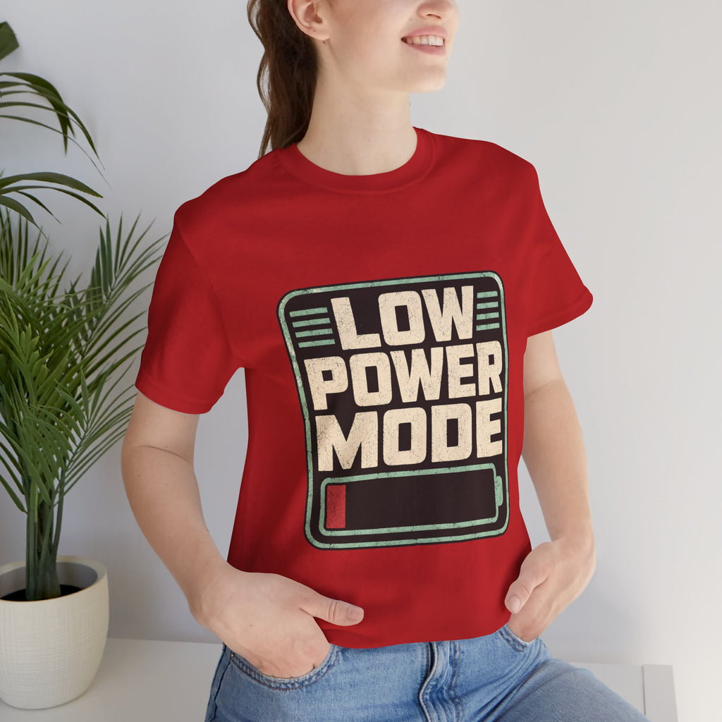 Low Power Mode Unisex T-Shirt