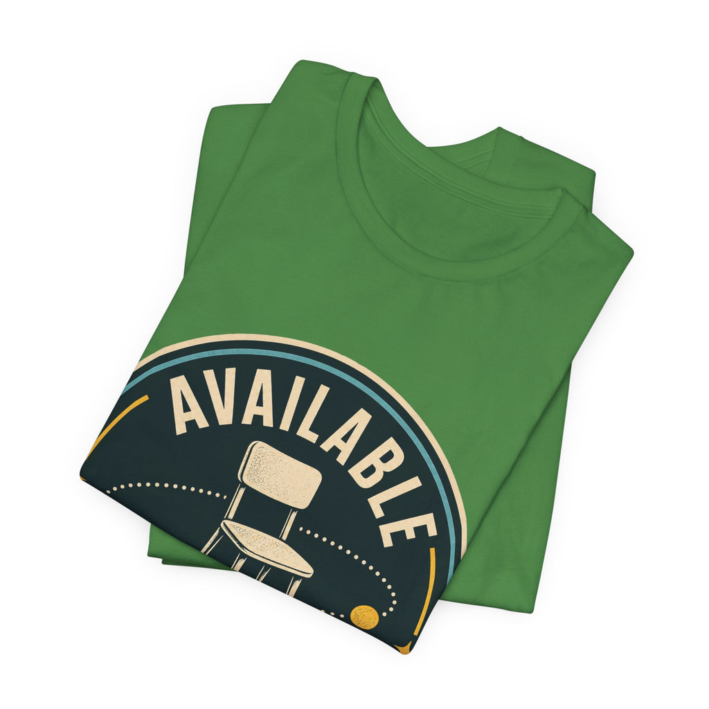 Available In Theory Unisex T-Shirt