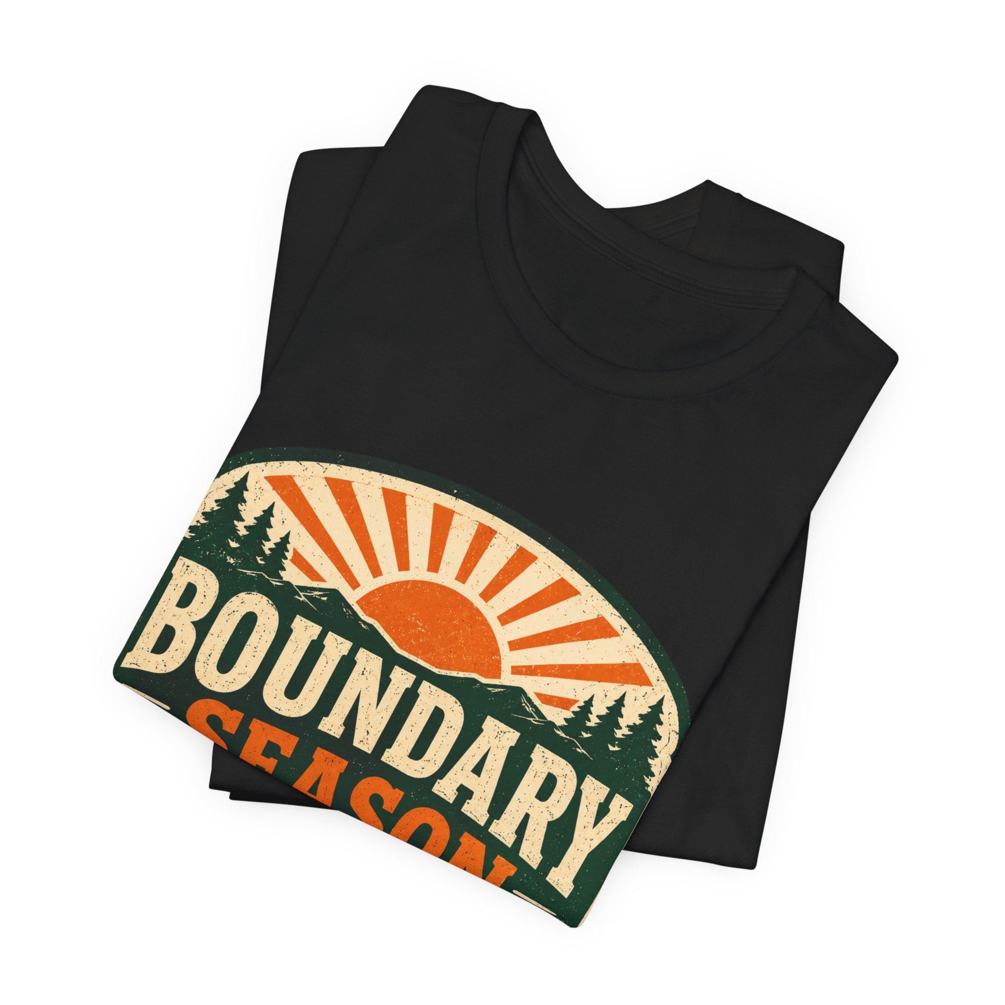 Boundary Season Is Open Unisex T-Shirt