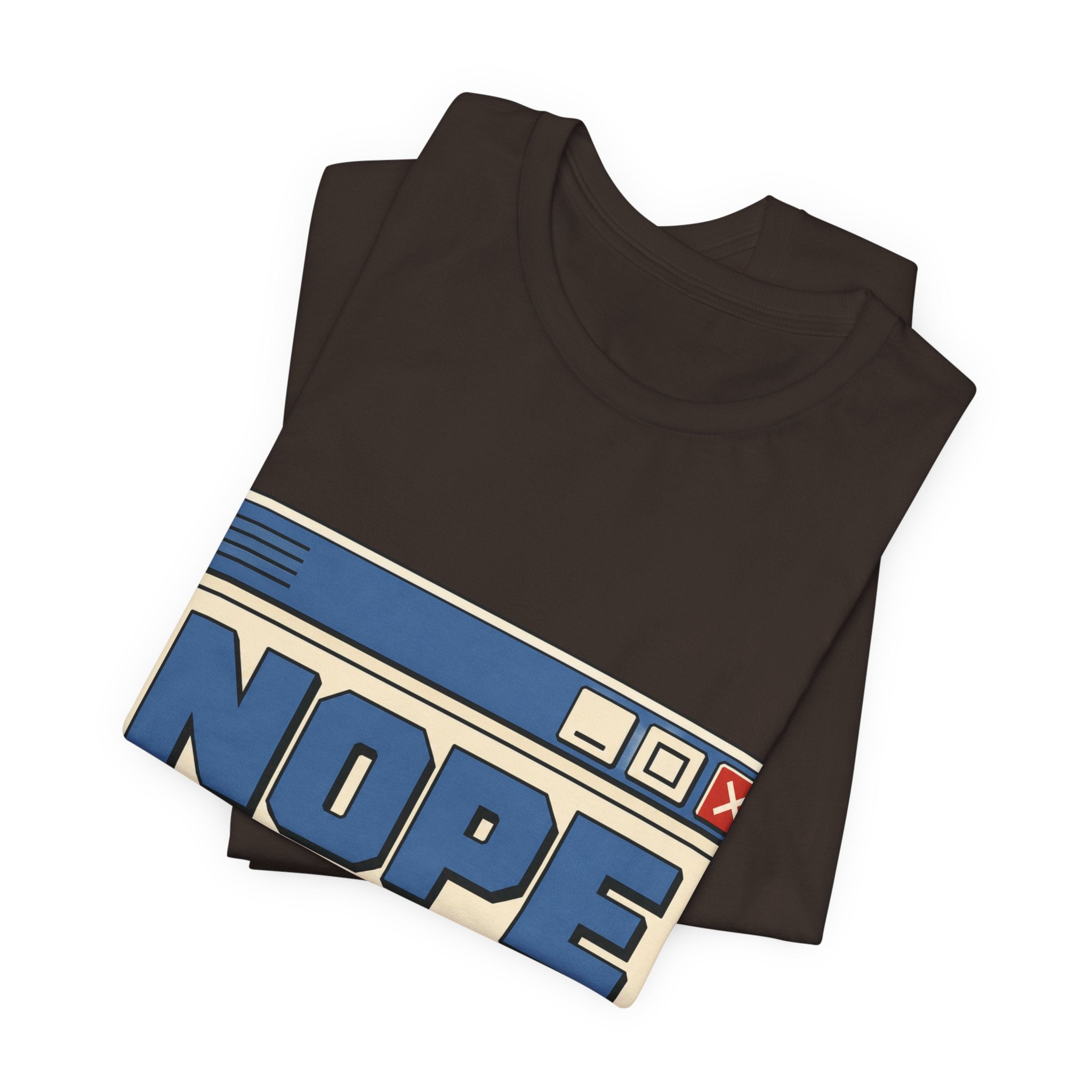Nope Window Closed Unisex T-Shirt
