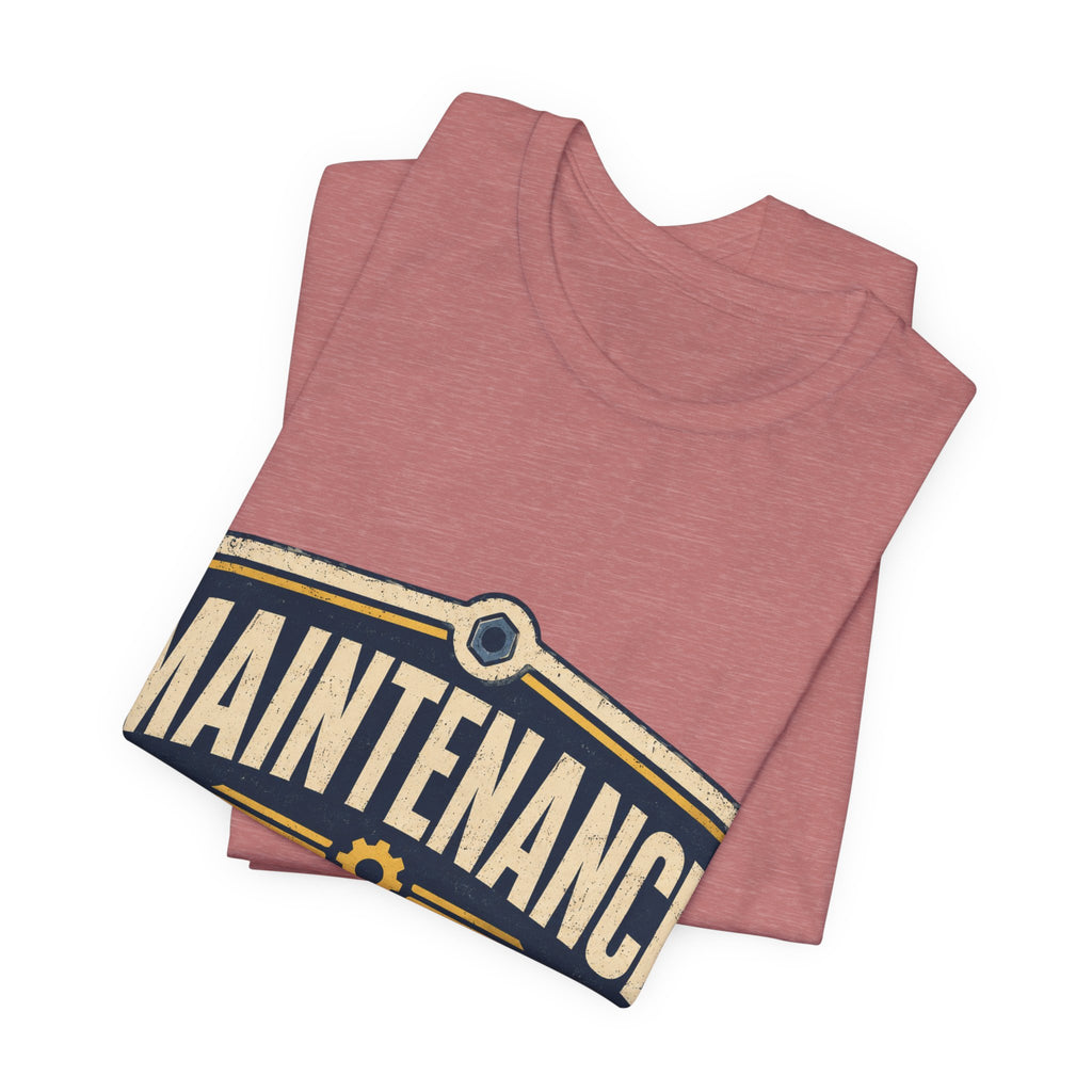 Maintenance Mode Unisex T-Shirt