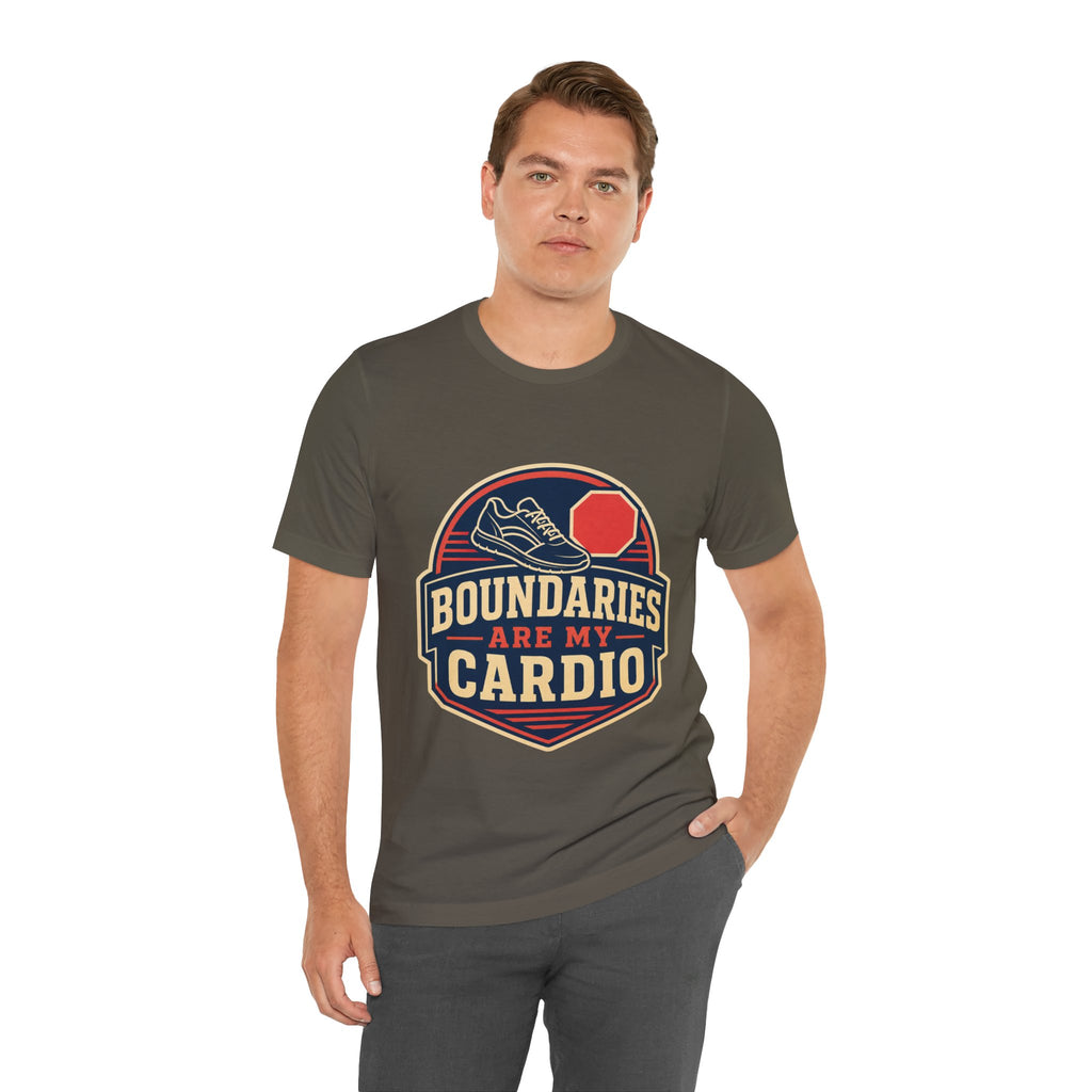 Boundaries Are My Cardio Unisex T-Shirt
