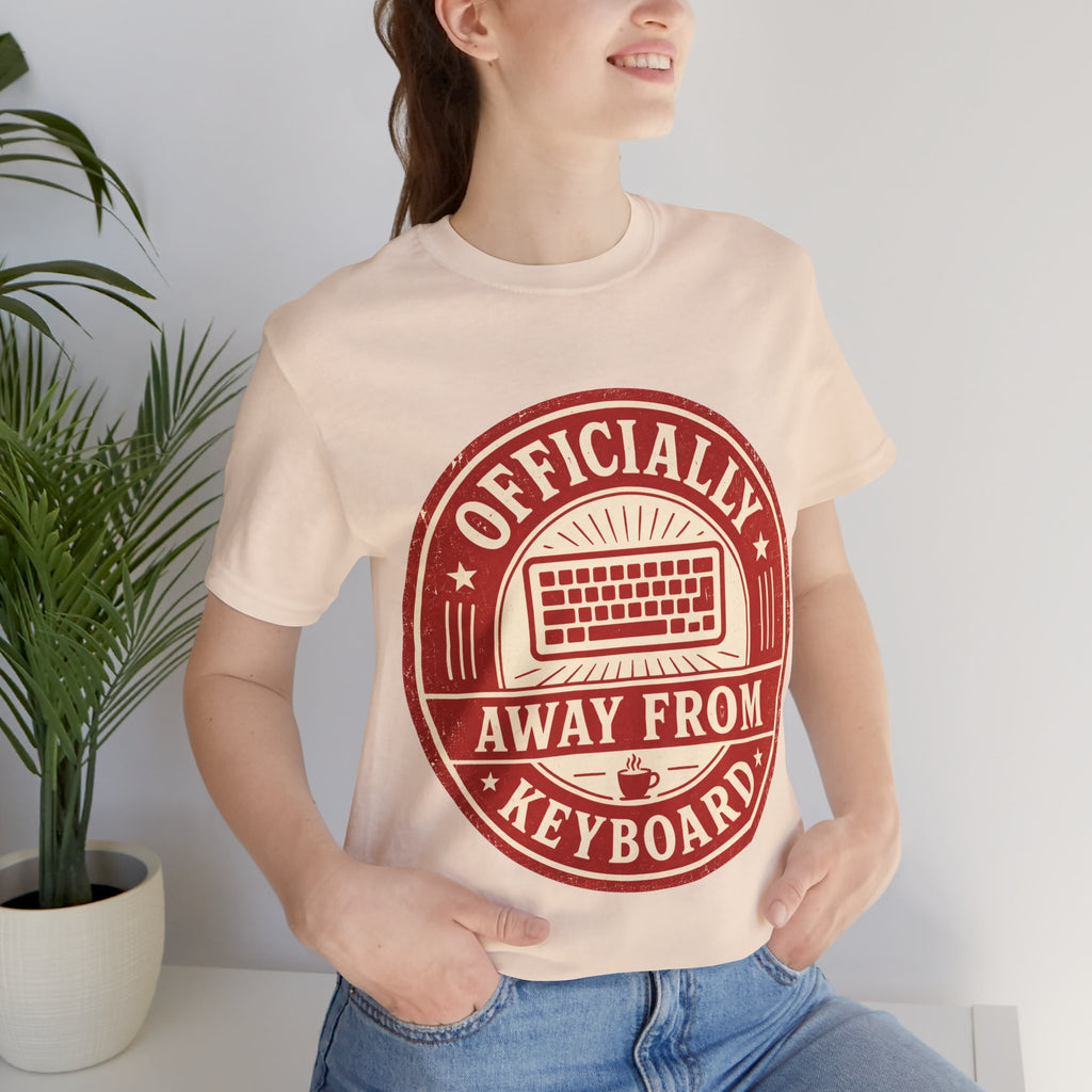 Officially Away From Keyboard Unisex T-Shirt