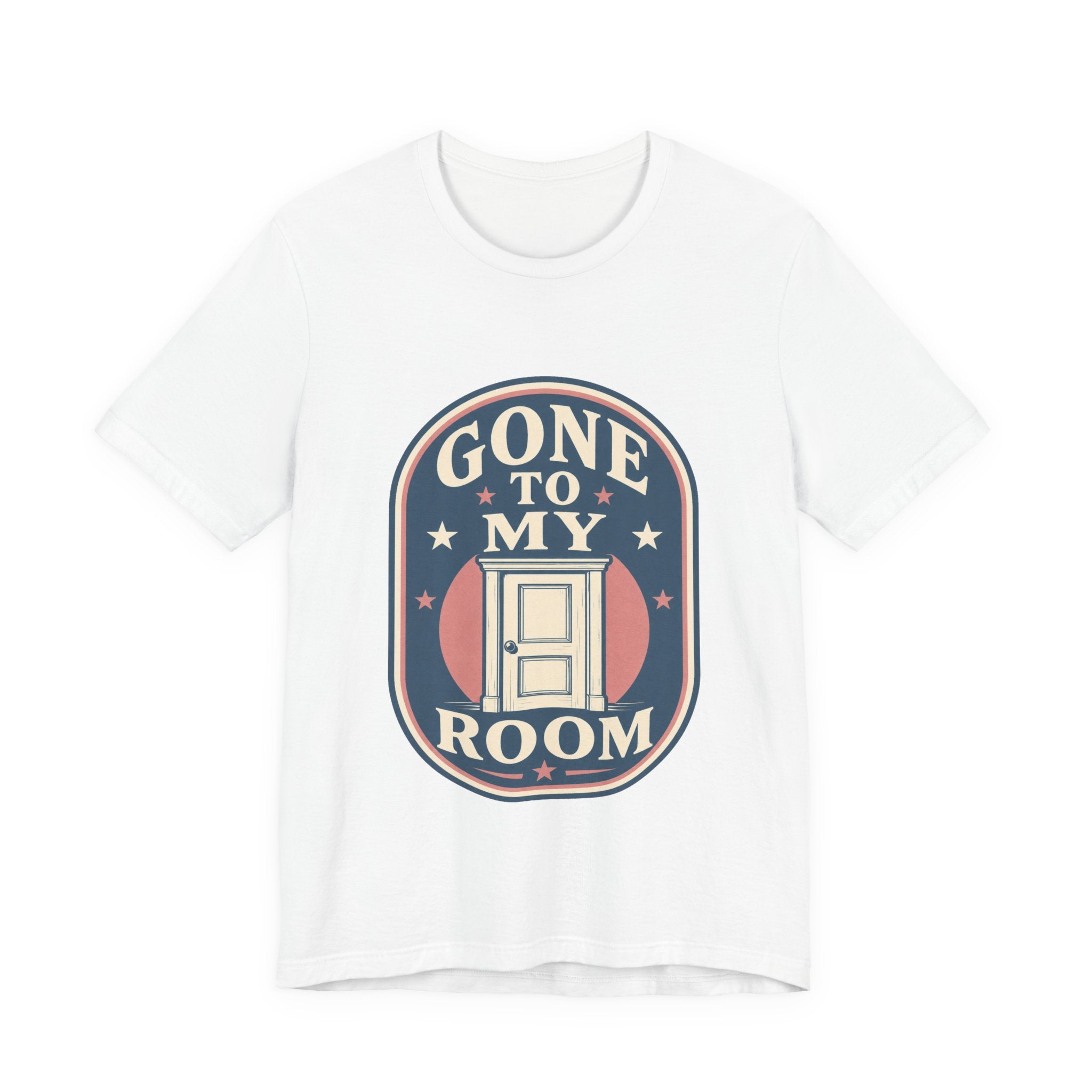 Gone To My Room Unisex T-Shirt