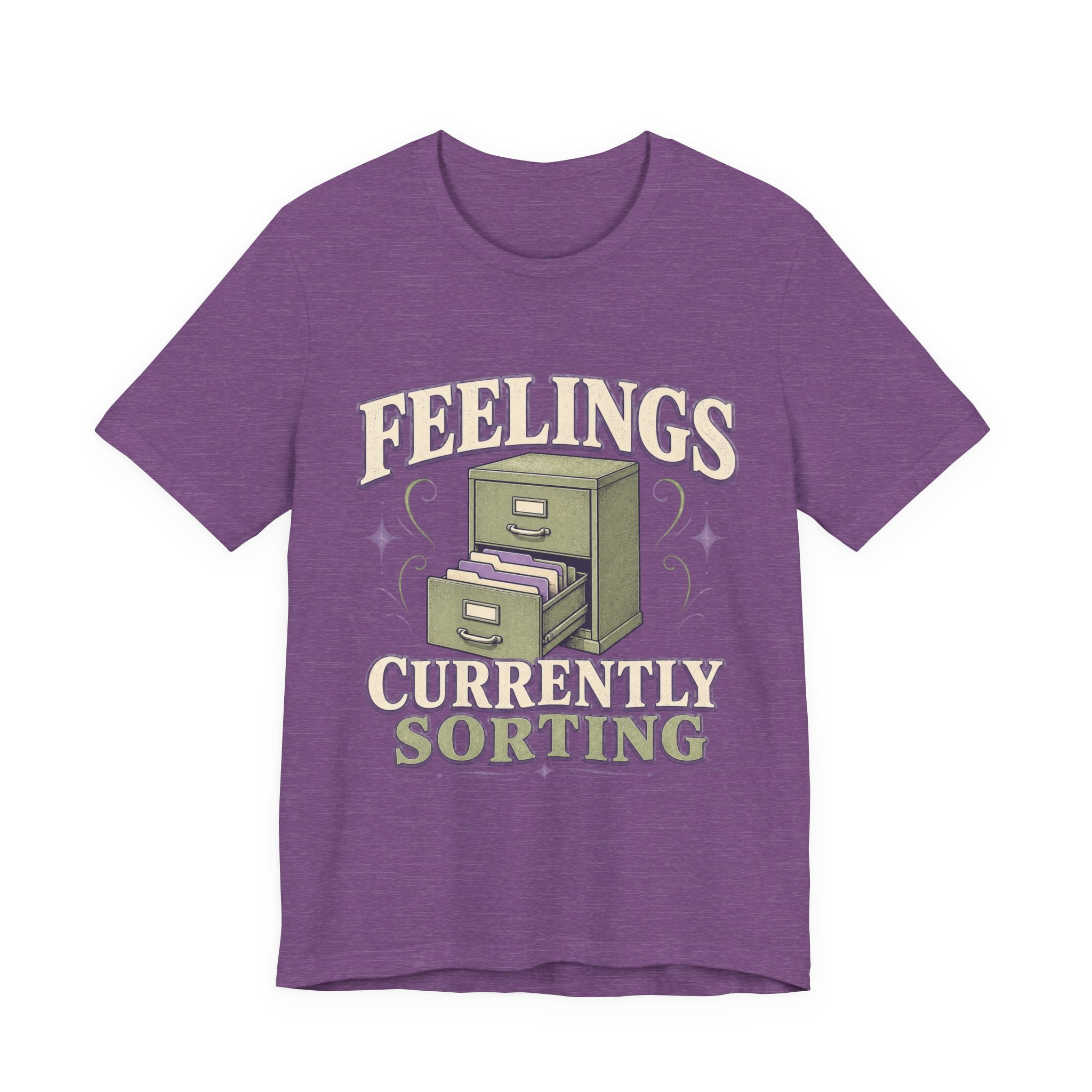 Feelings Currently Sorting Unisex T-Shirt