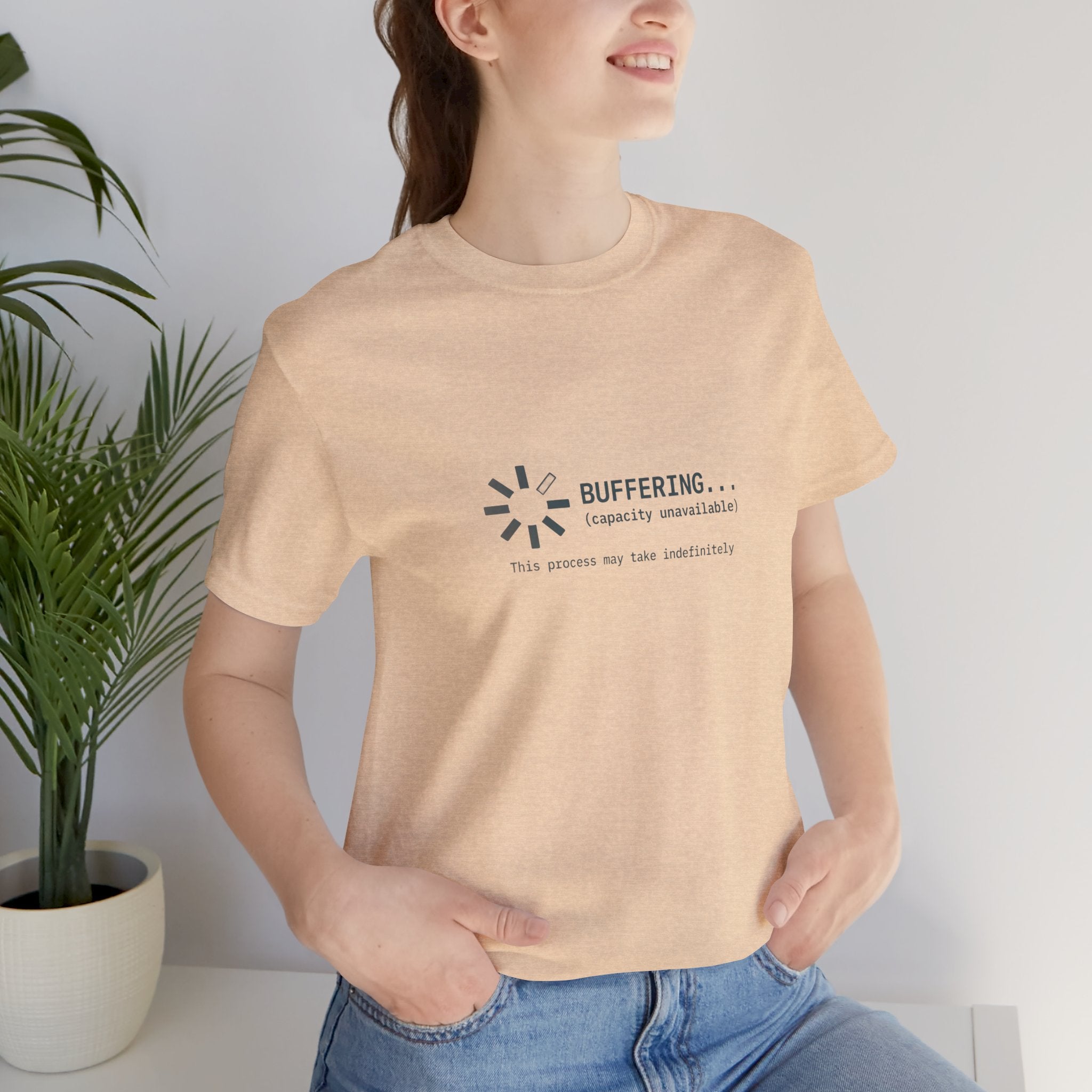 Buffering... (Capacity Unavailable) Unisex T-Shirt