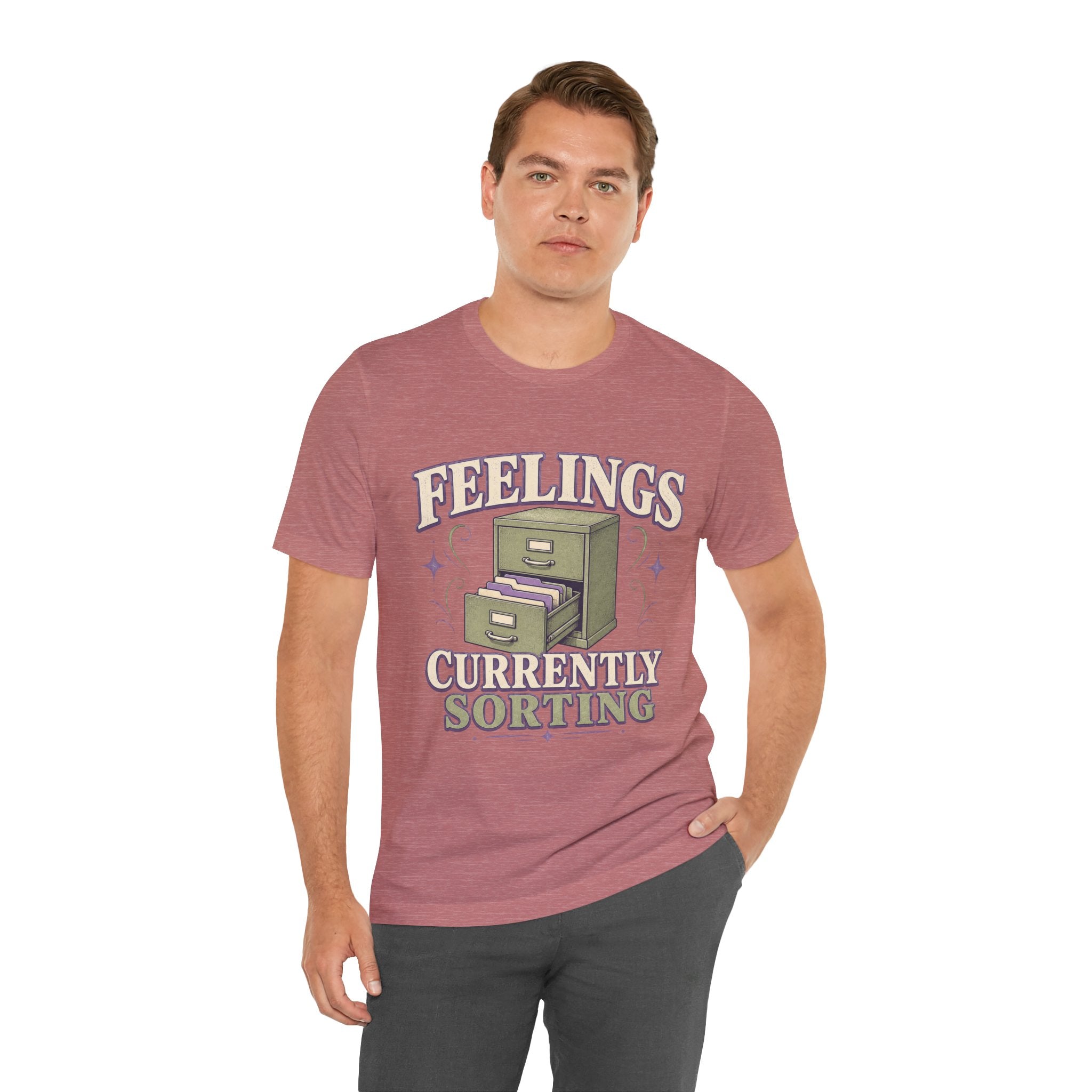 Feelings Currently Sorting Unisex T-Shirt
